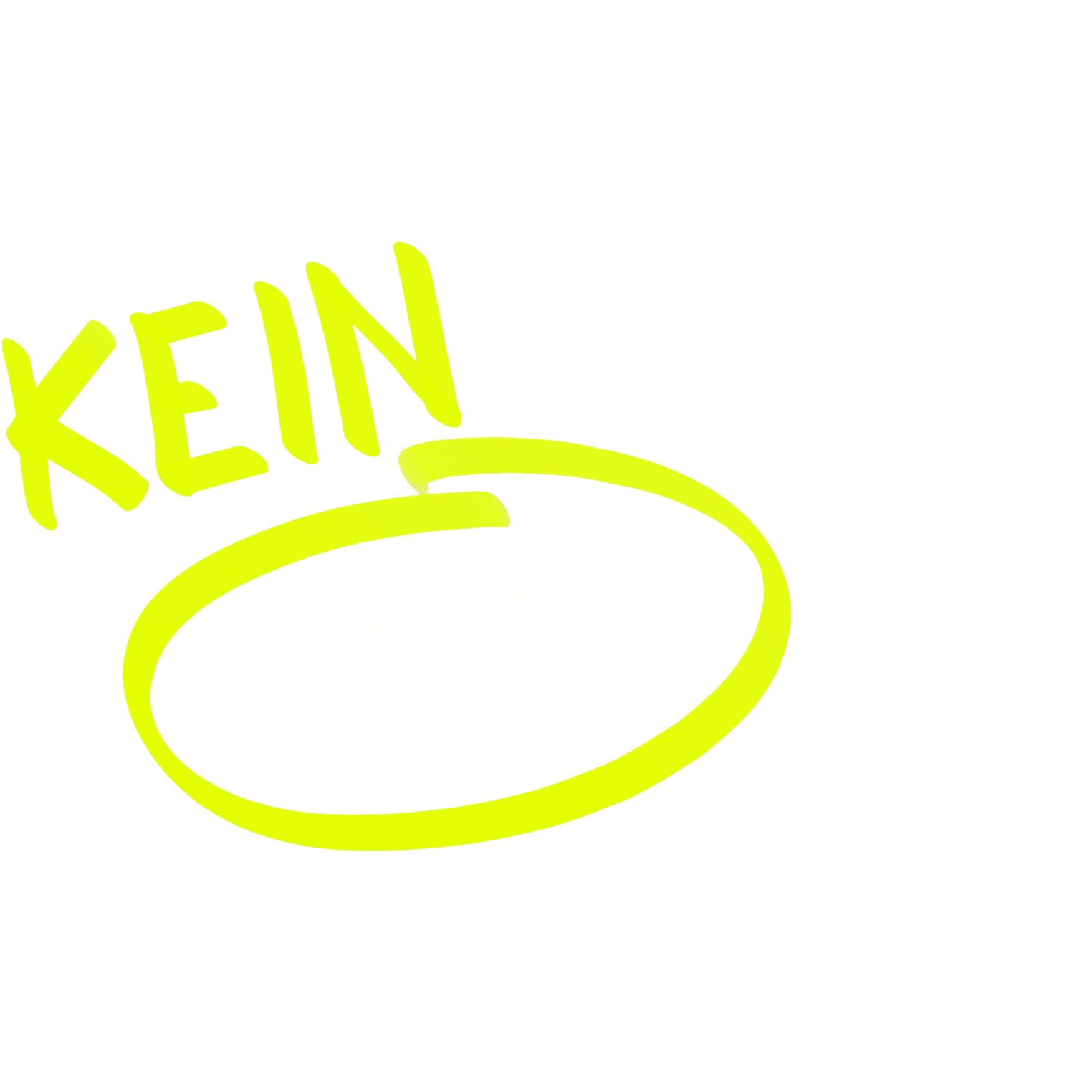 Kein Zimmer, Küche, Bad