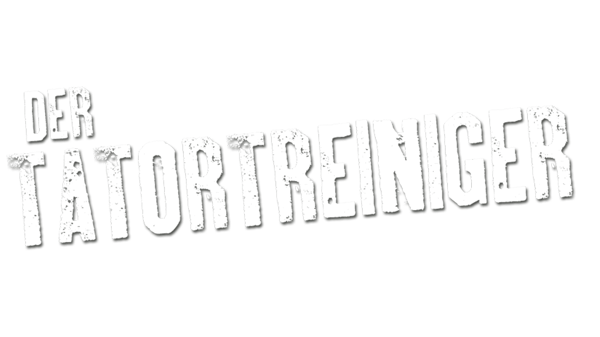 Der Tatortreiniger
