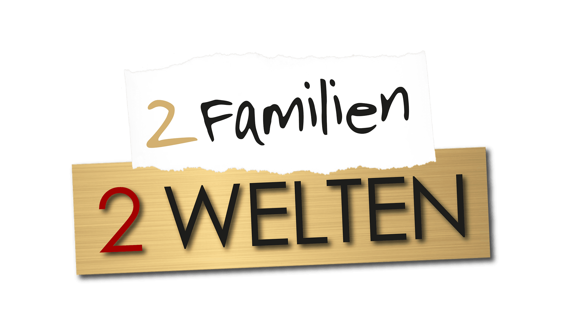 Zwei Familien - Zwei Welten