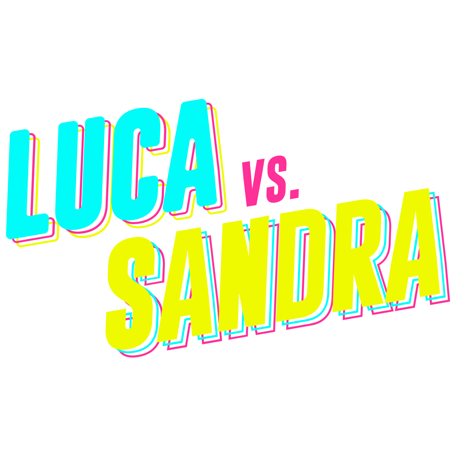 Luca vs. Sandra