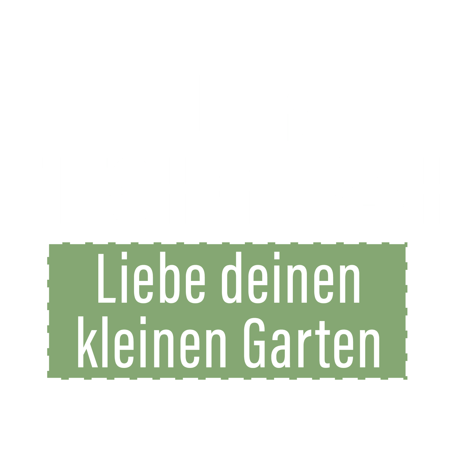 Alan Titchmarsh: Liebe deinen kleinen Garten