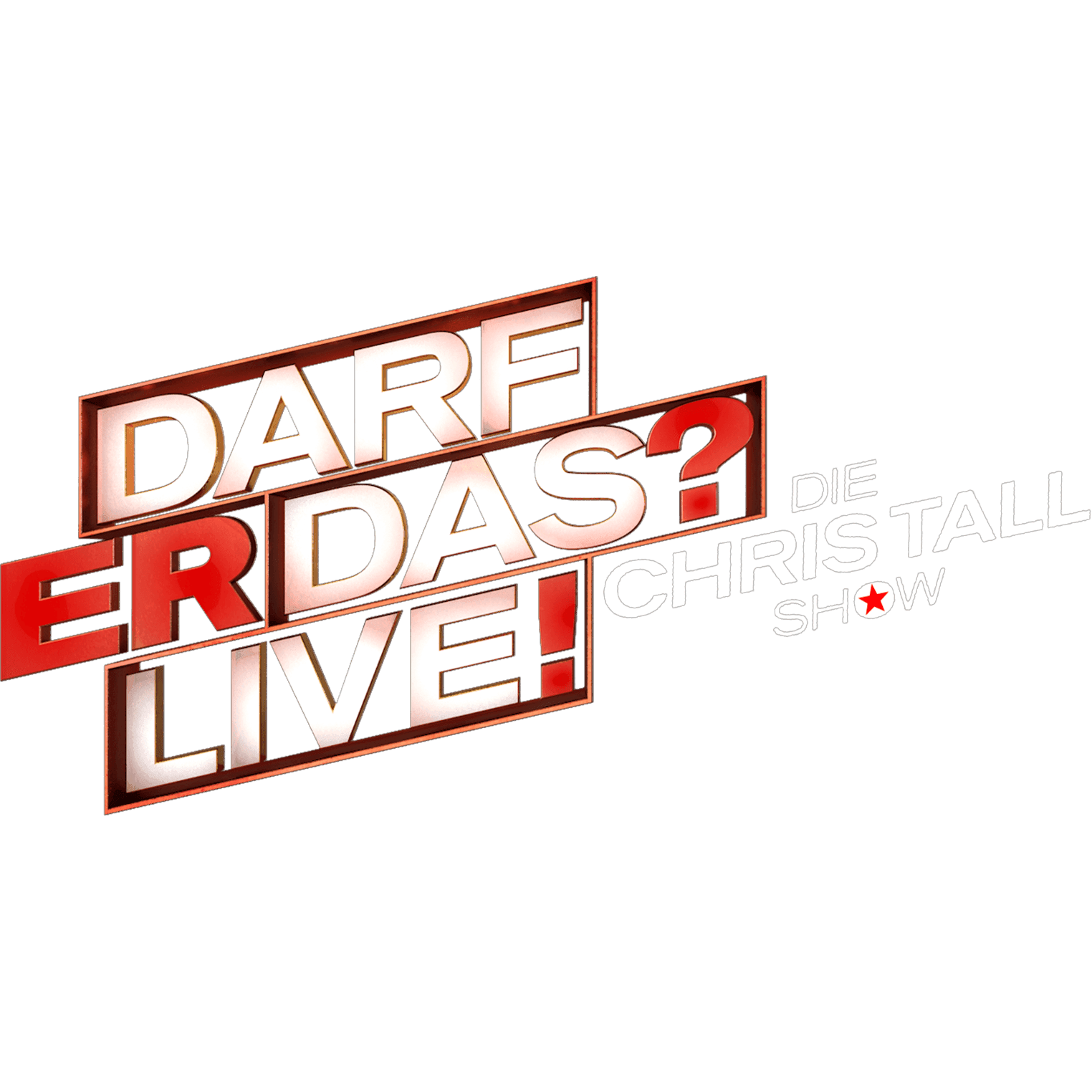 Darf er das? Live! Die Chris Tall Show