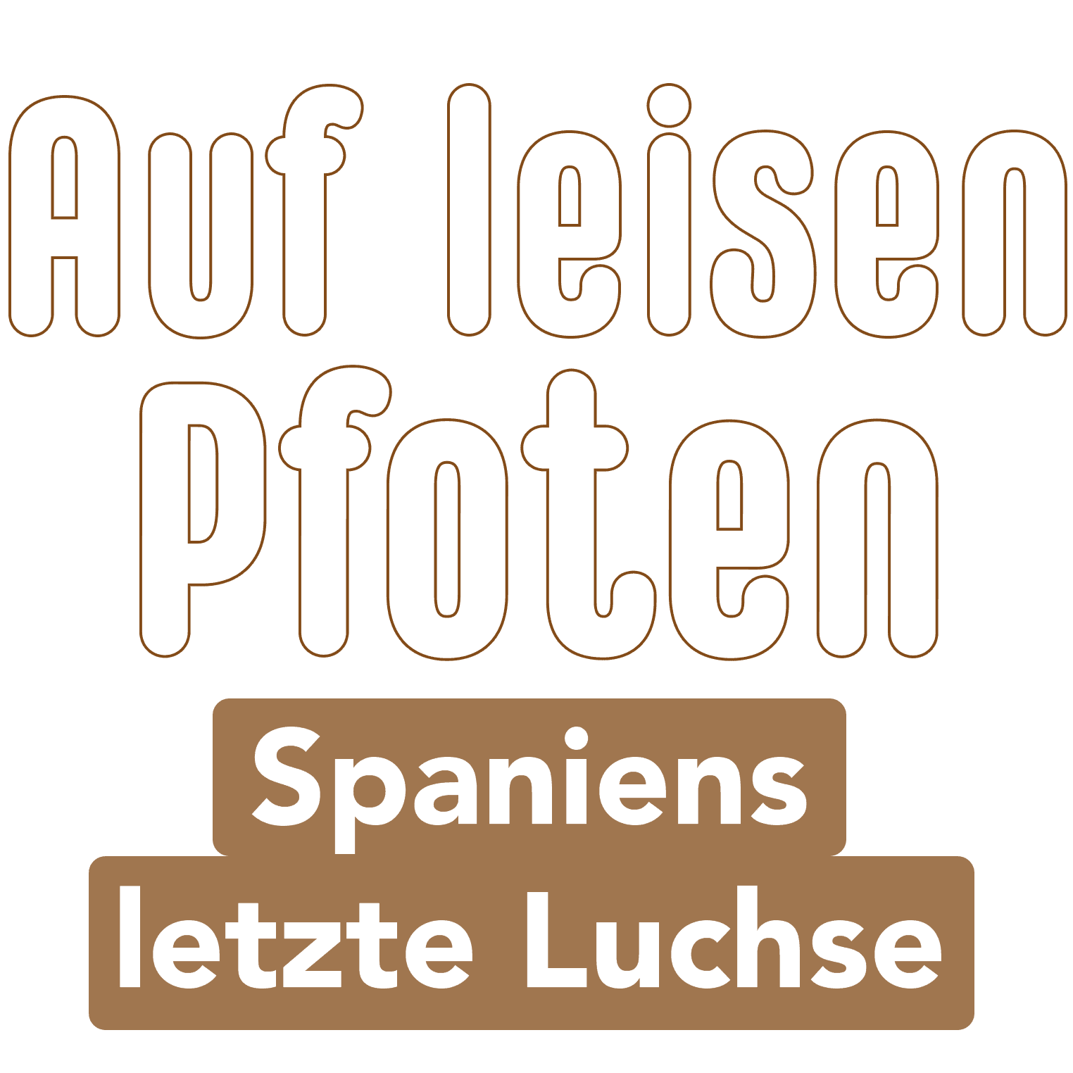 Auf leisen Pfoten - Spaniens letzte Luchse