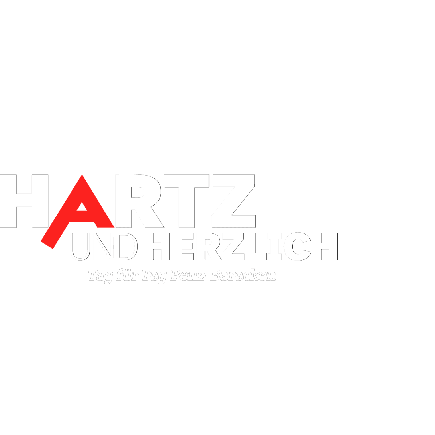 Hartz und herzlich - Tag für Tag