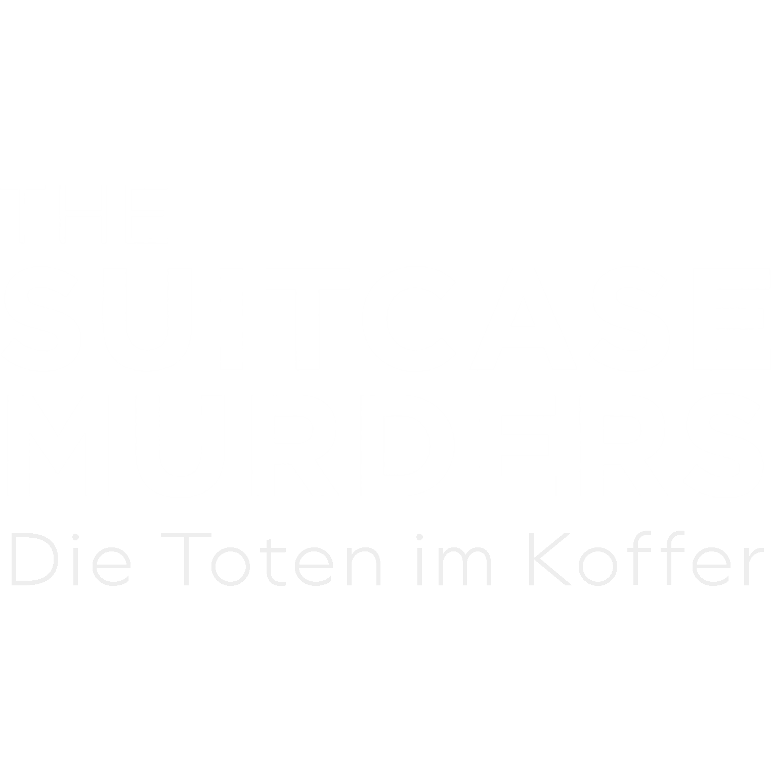 Suitcase Murders - Die Toten im Koffer