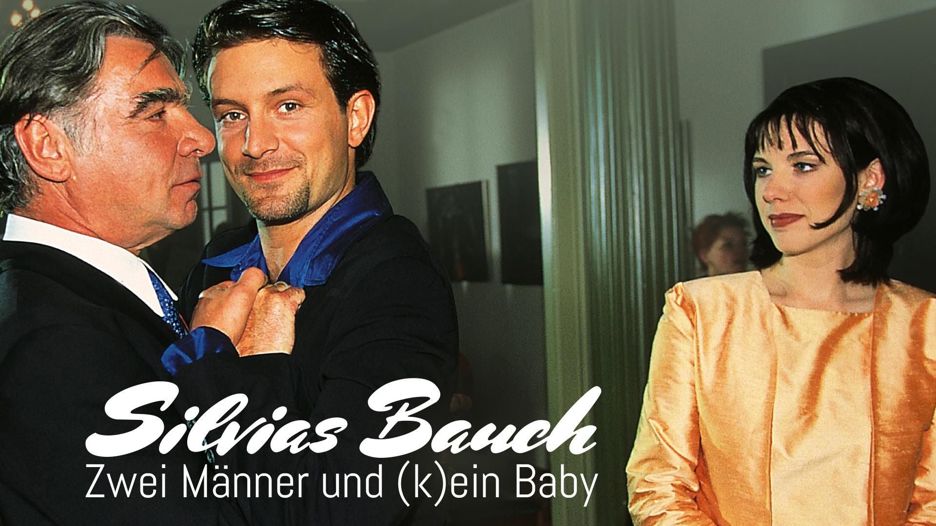 Silvia's Bauch - Zwei Männer und (k)ein Baby