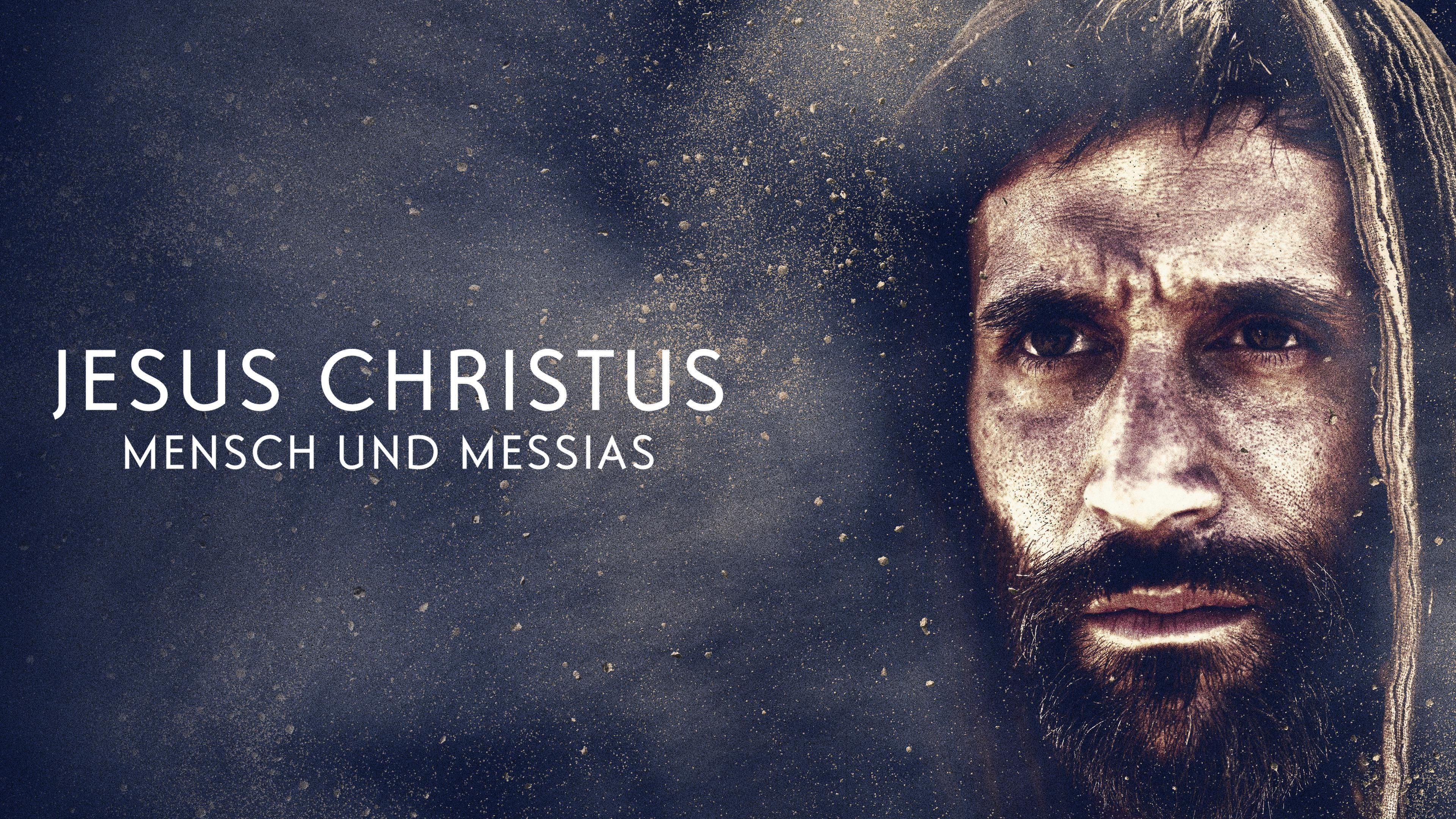 Jesus Christus: Mensch und Messias