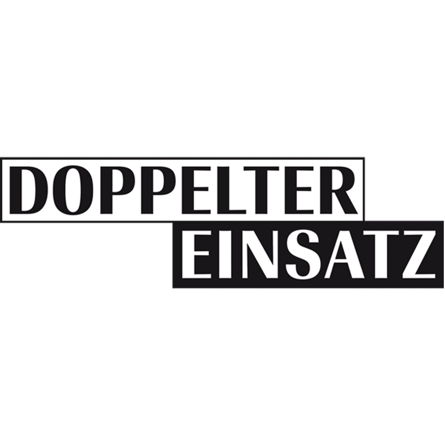 Doppelter Einsatz