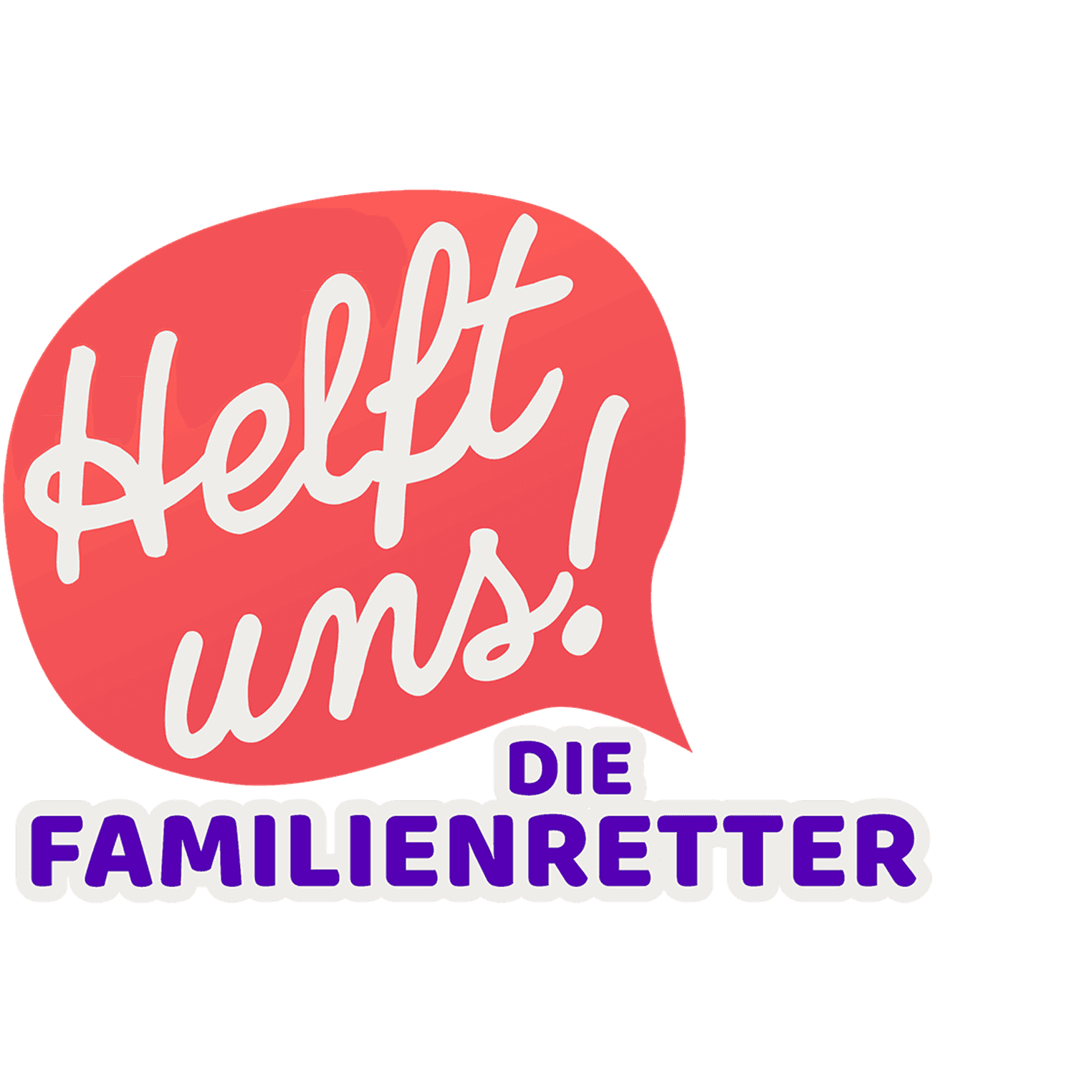 Helft uns! Die Familienretter