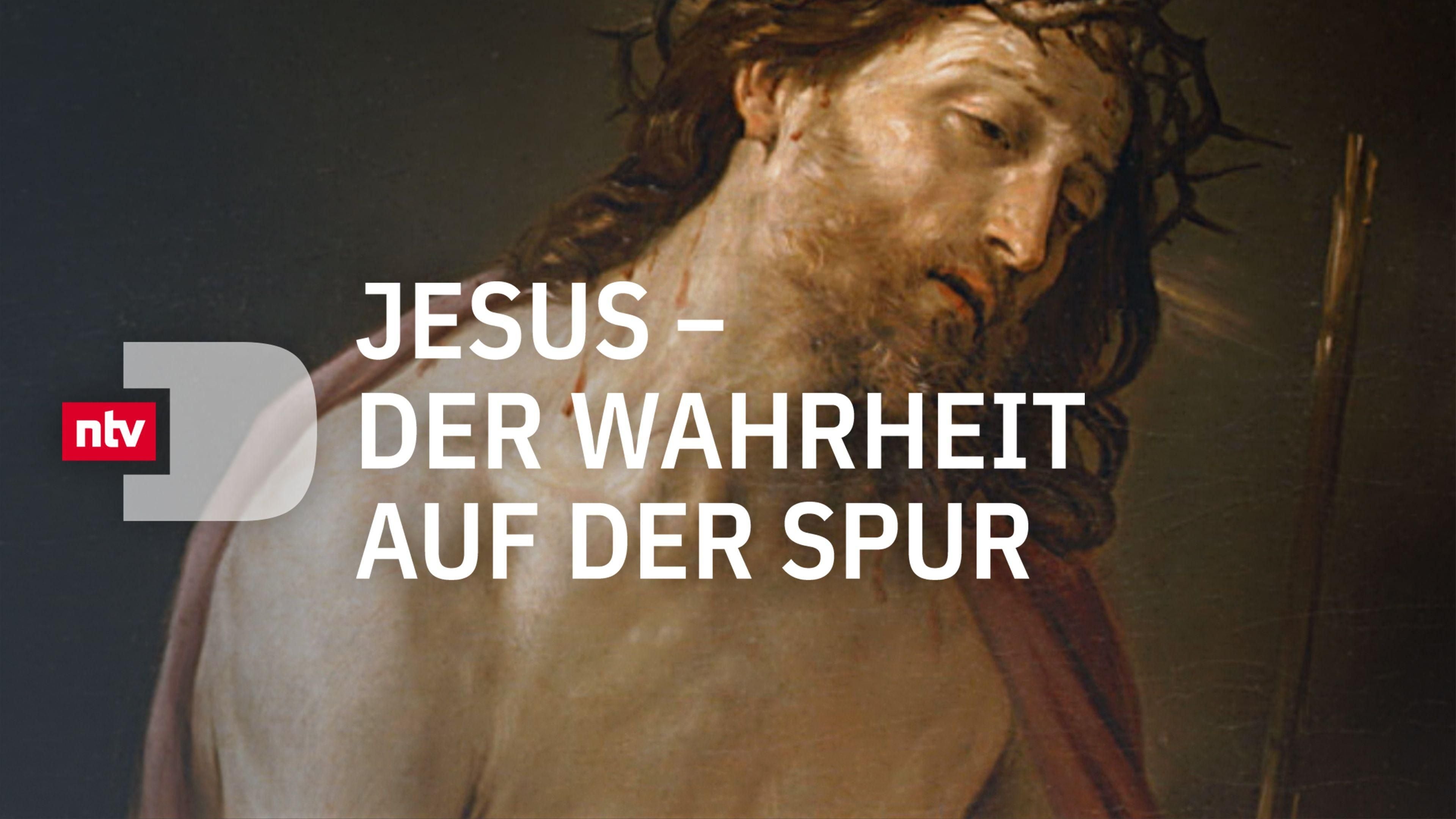 Jesus - Der Wahrheit auf der Spur