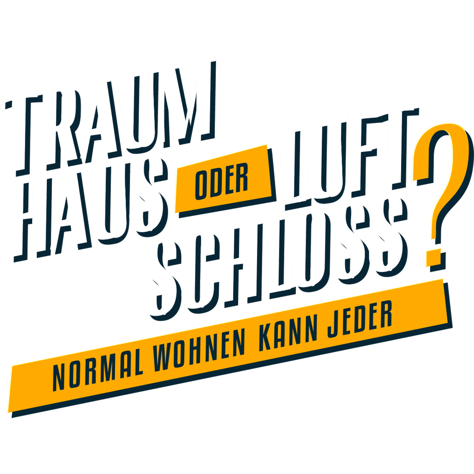 Traumhaus oder Luftschloss? - Normal wohnen kann jeder