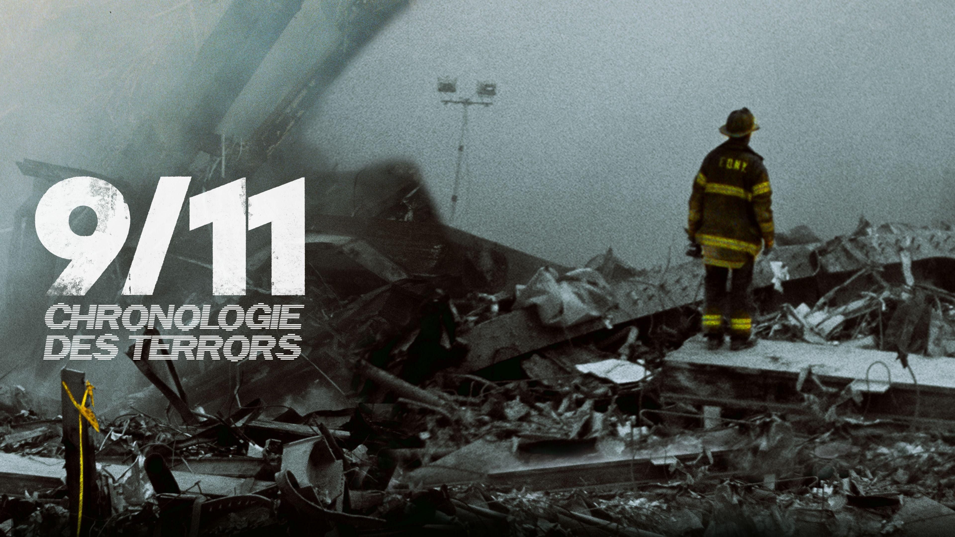 9/11 - Chronologie des Terrors