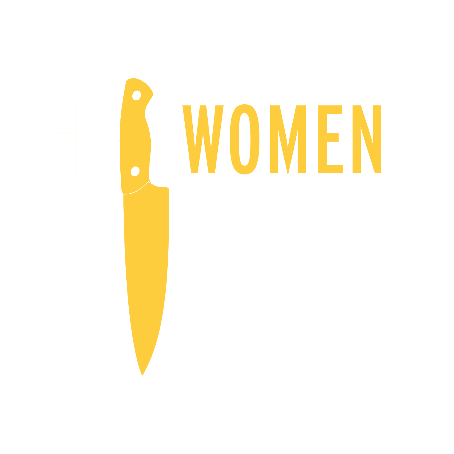 Why Women Kill