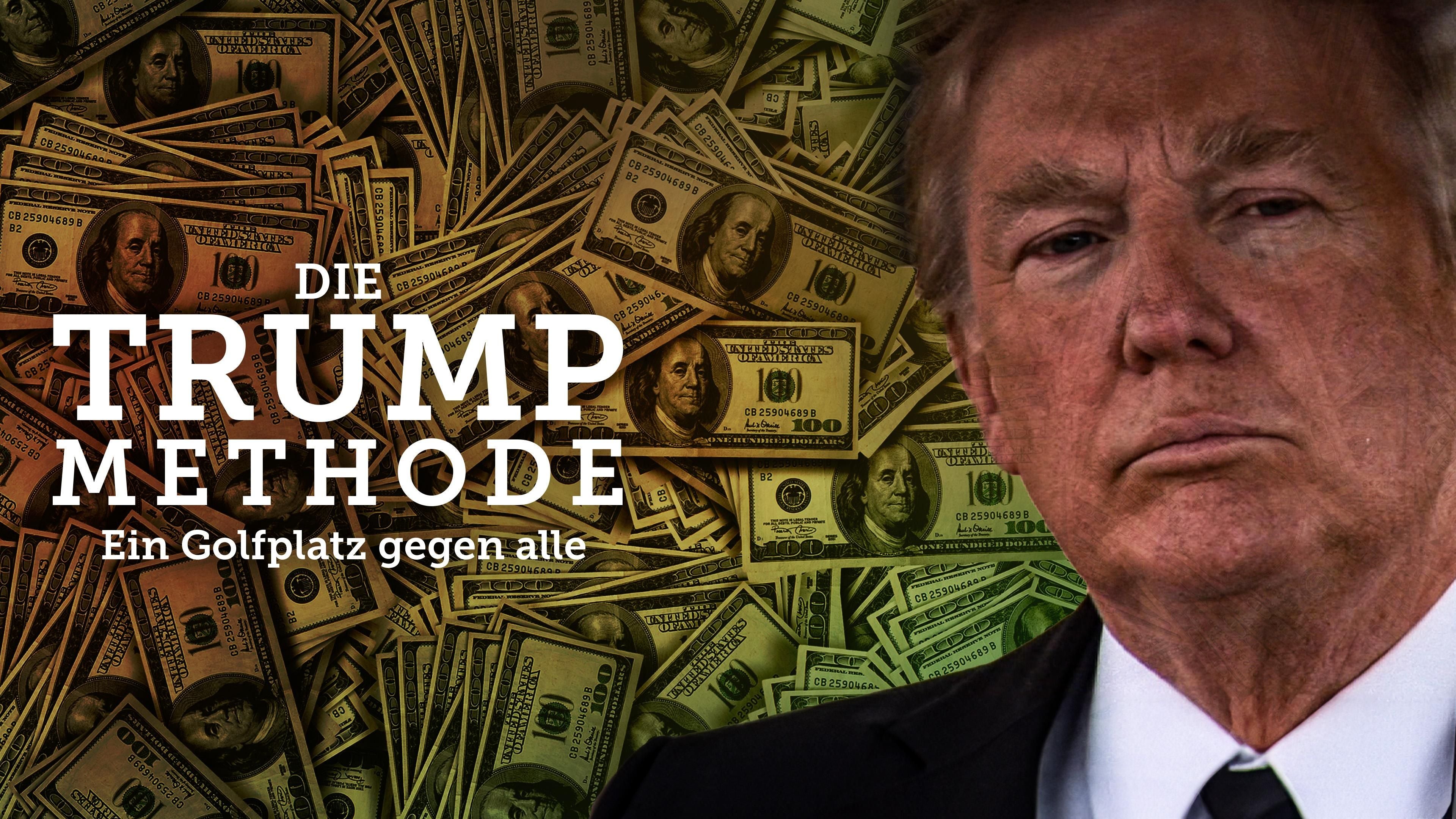 Die Trump-Methode - Ein Golfplatz gegen alle