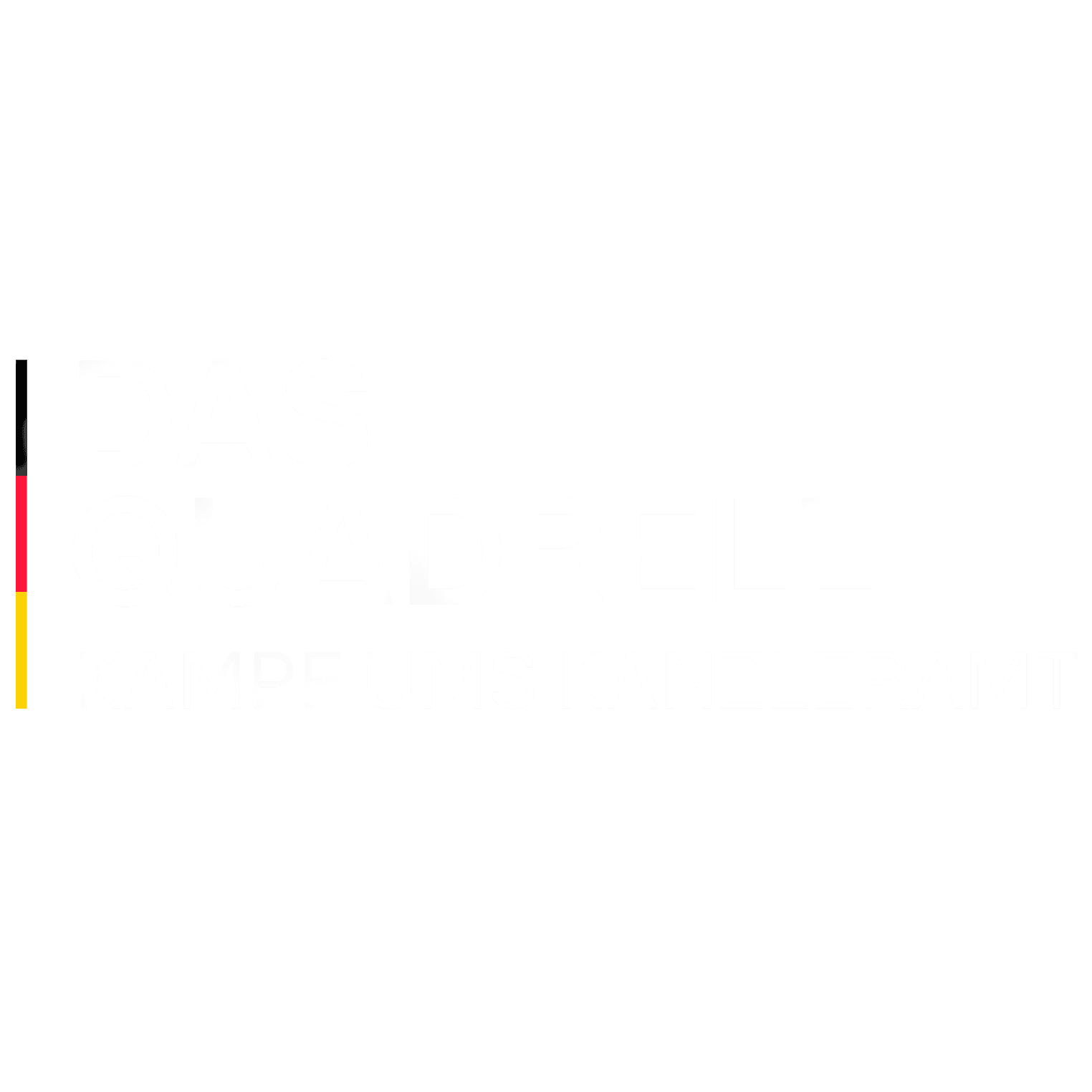 Das Quadrell - Kampf ums Kanzleramt