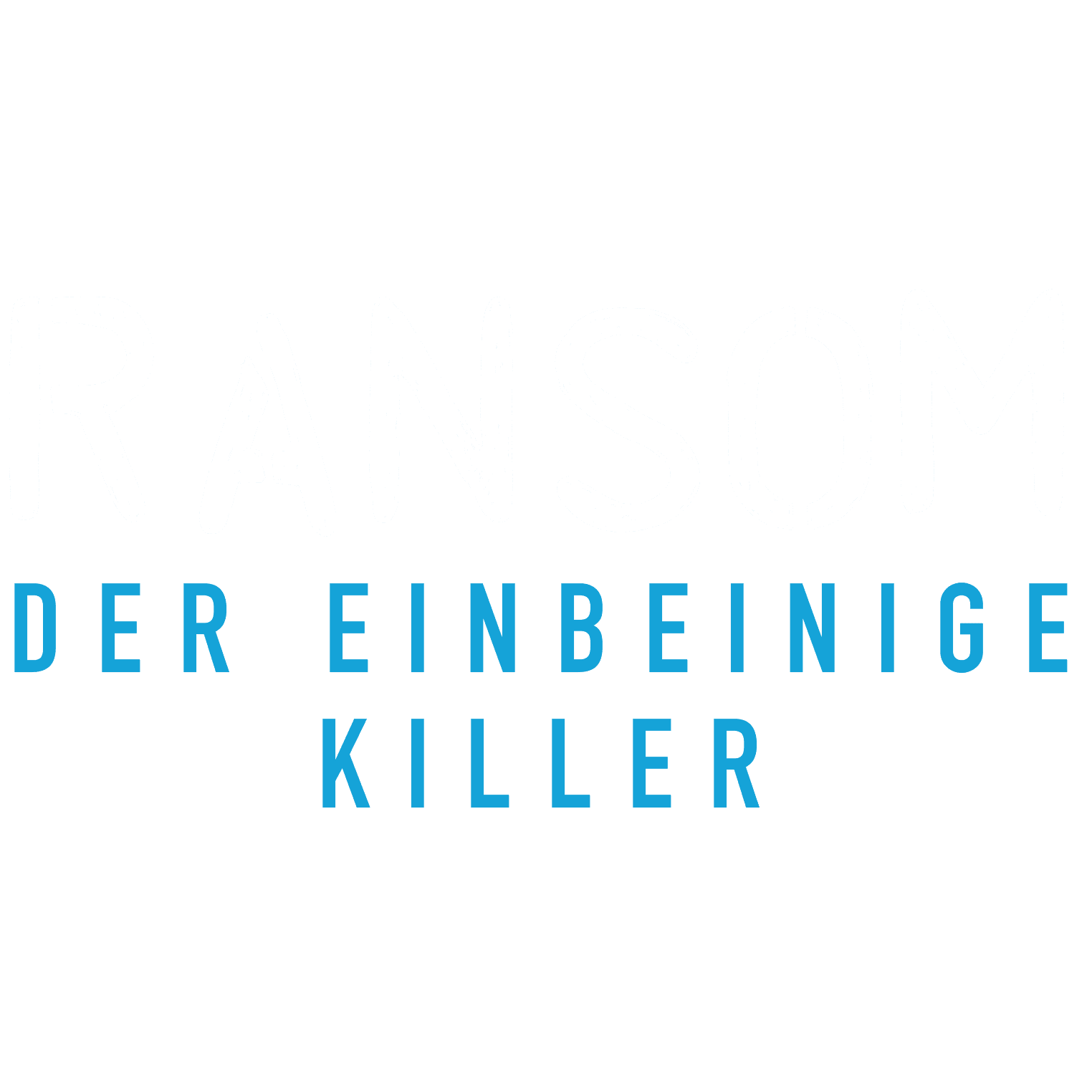 Ransom - Der einbeinige Killer