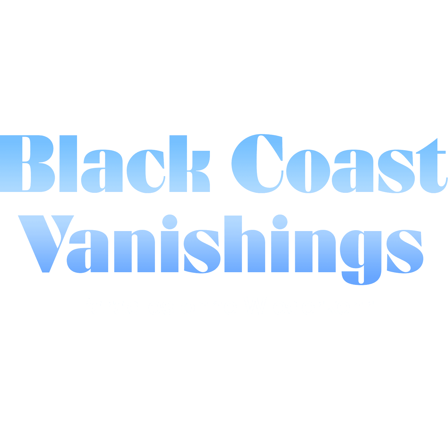 Black Coast Vanishings - Paradies ohne Wiederkehr