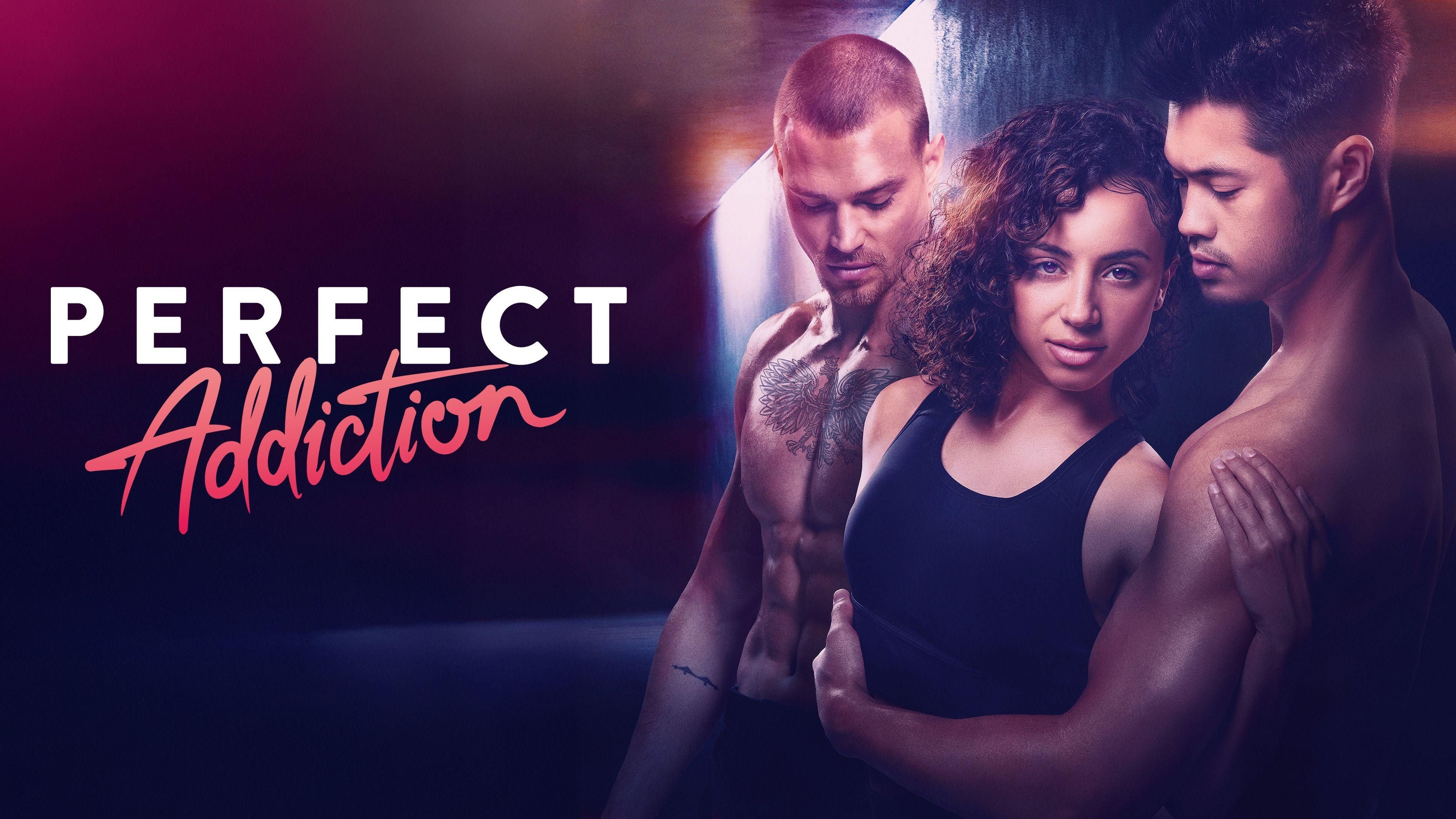 Perfect Addiction