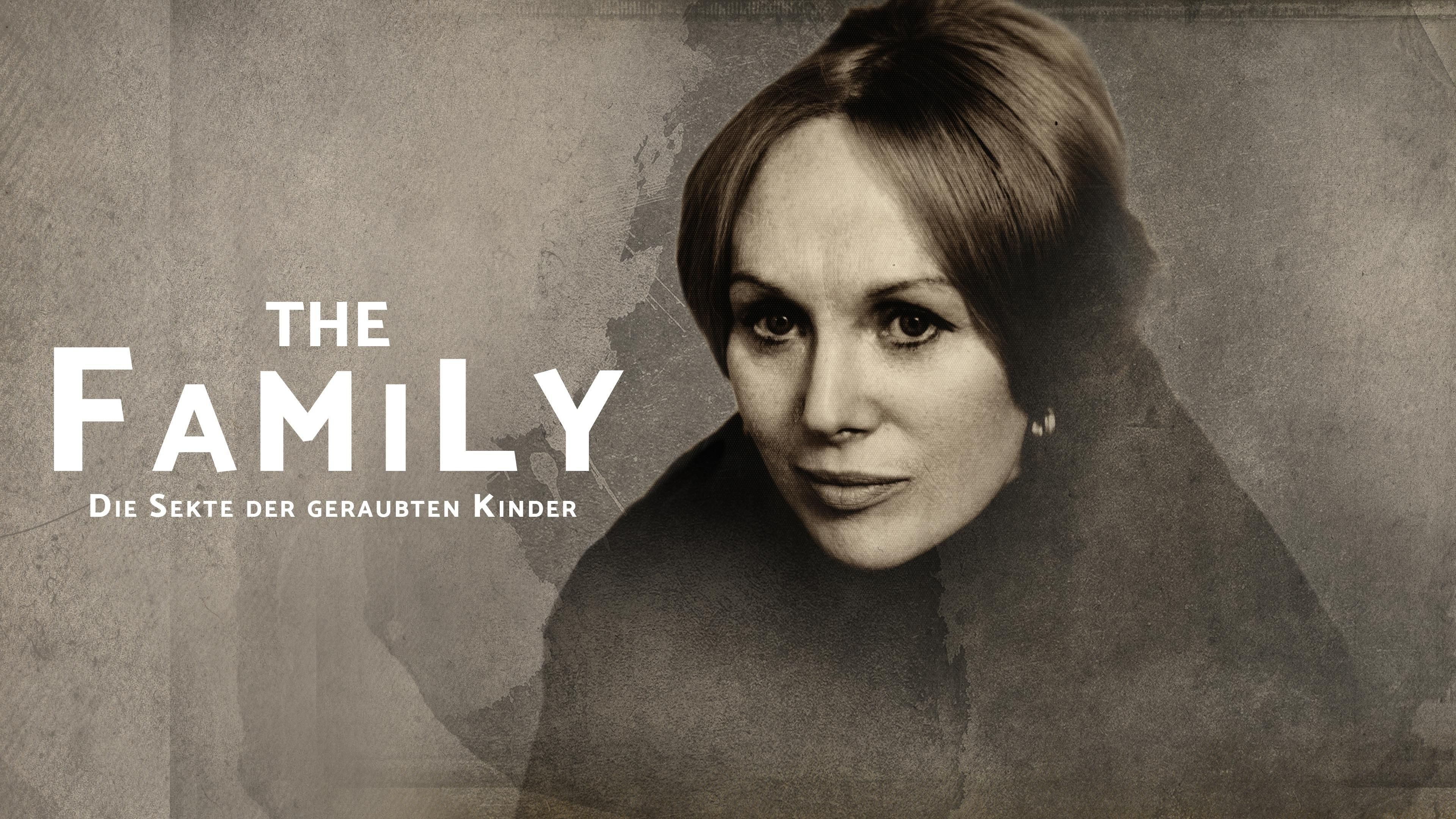 The Family - Die Sekte der geraubten Kinder