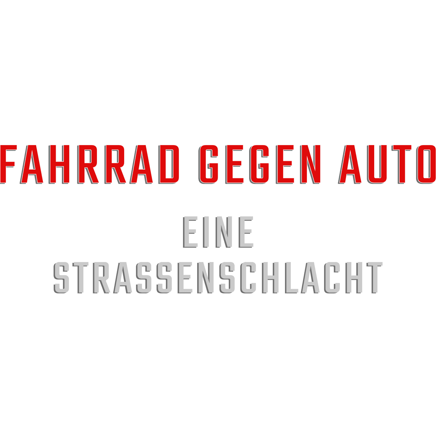 Fahrrad gegen Auto - Eine Straßenschlacht