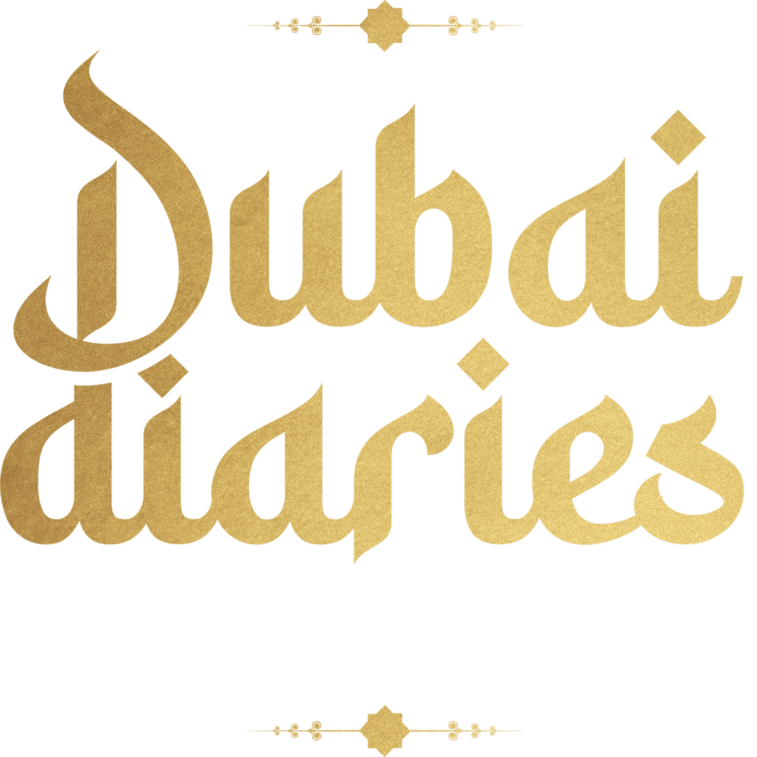 Dubai Diaries - Living the Dream