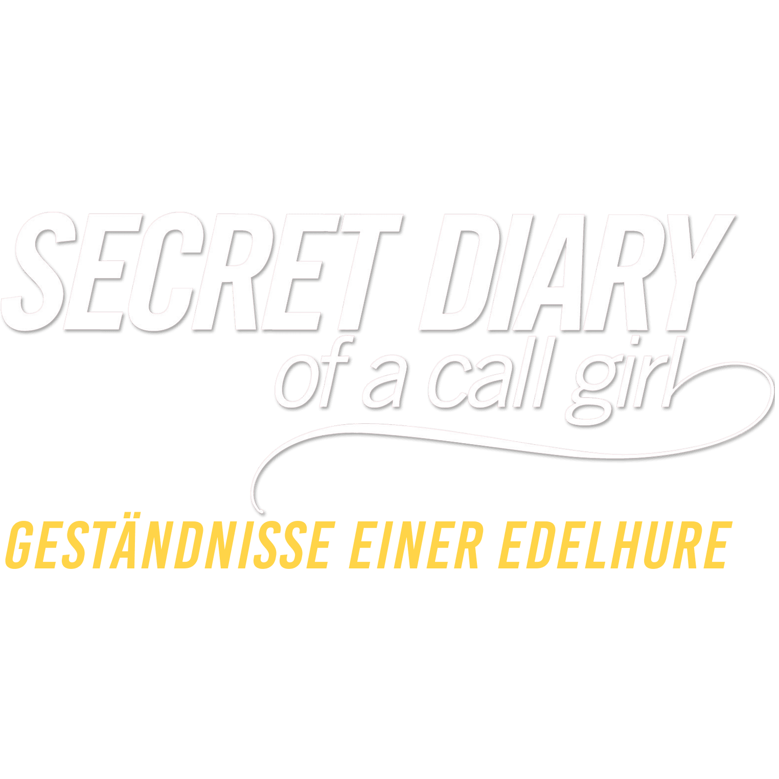 Secret Diary Of A Call Girl - Geständnisse einer Edelhure