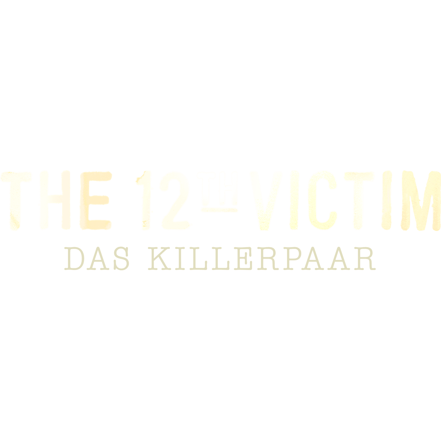 12th Victim - Das Killerpaar