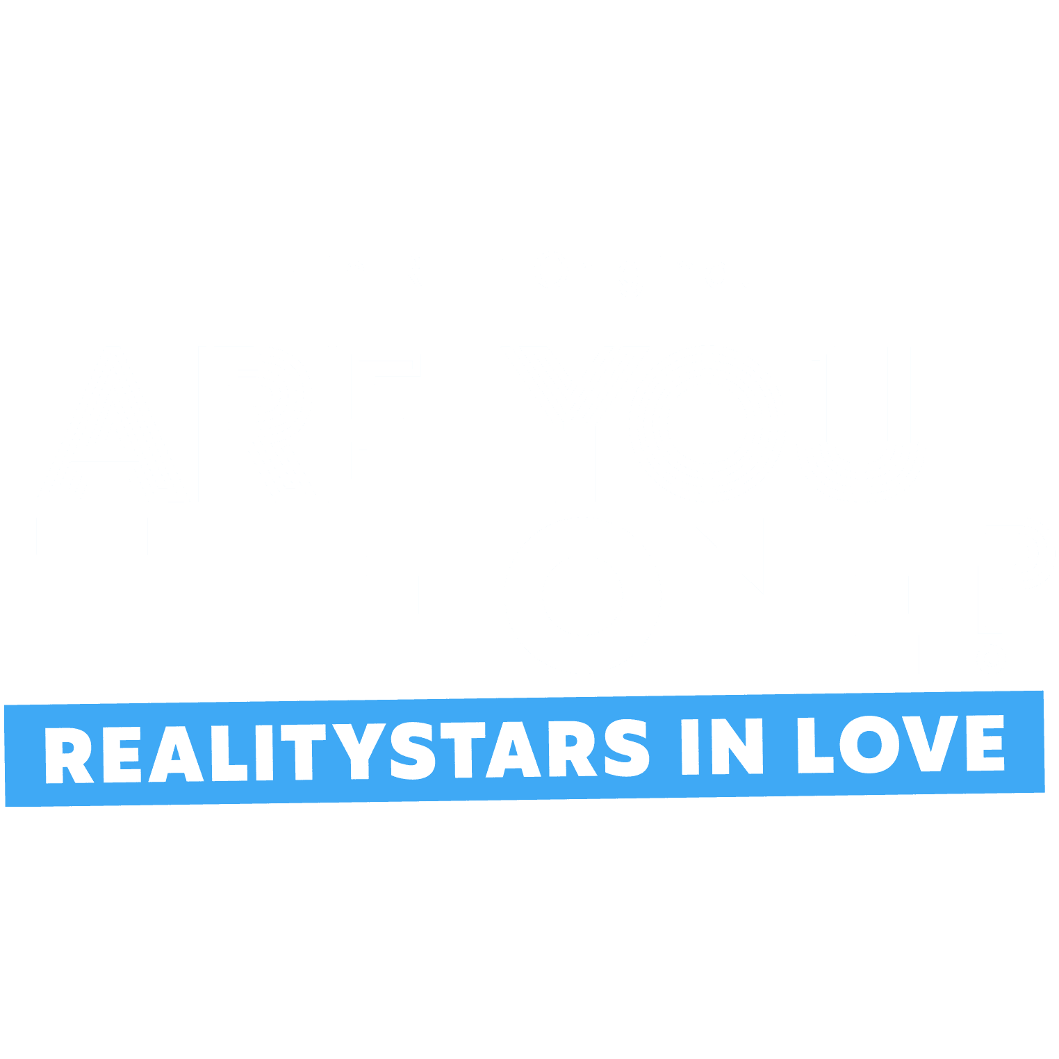 Are You The One - Realitystars in Love