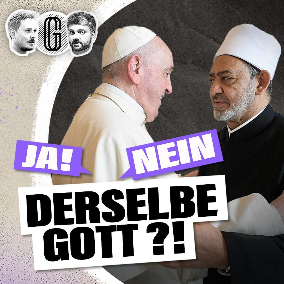 196. Beten Christen und Muslime denselben Gott an? [NEWS]
