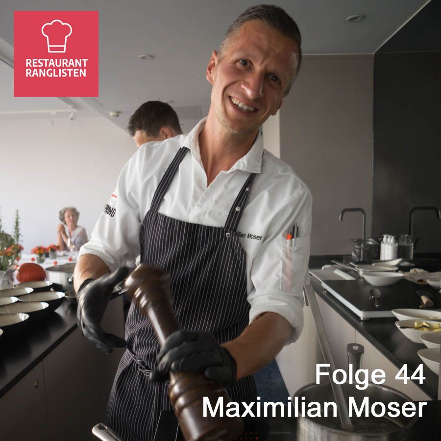 #44 Interview mit Sternekoch Maximilian Moser, Restaurant Aubergine im Hotel Vier Jahreszeiten Starnberg