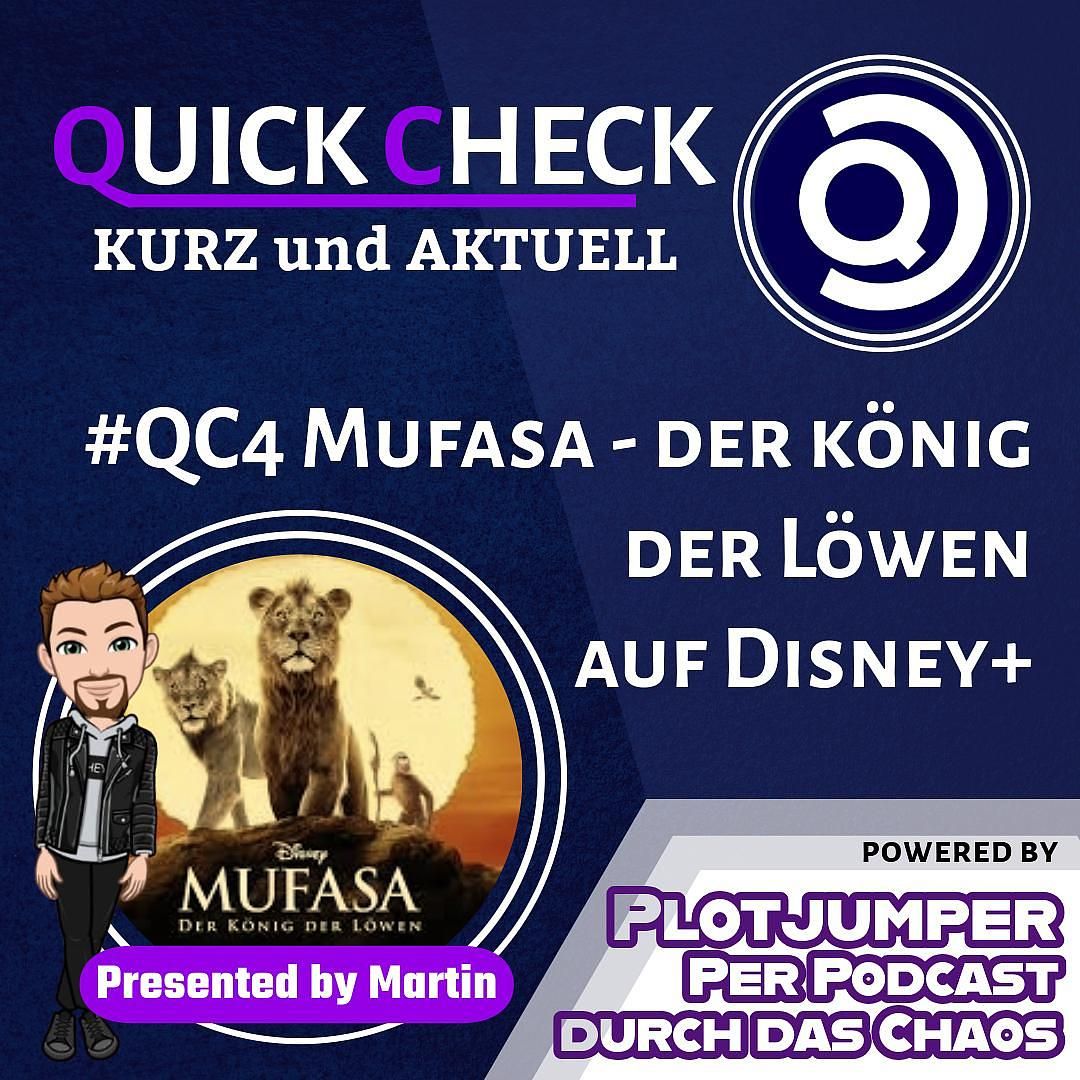 #QC4 Mufasa - Der König der Löwen - Quick Check