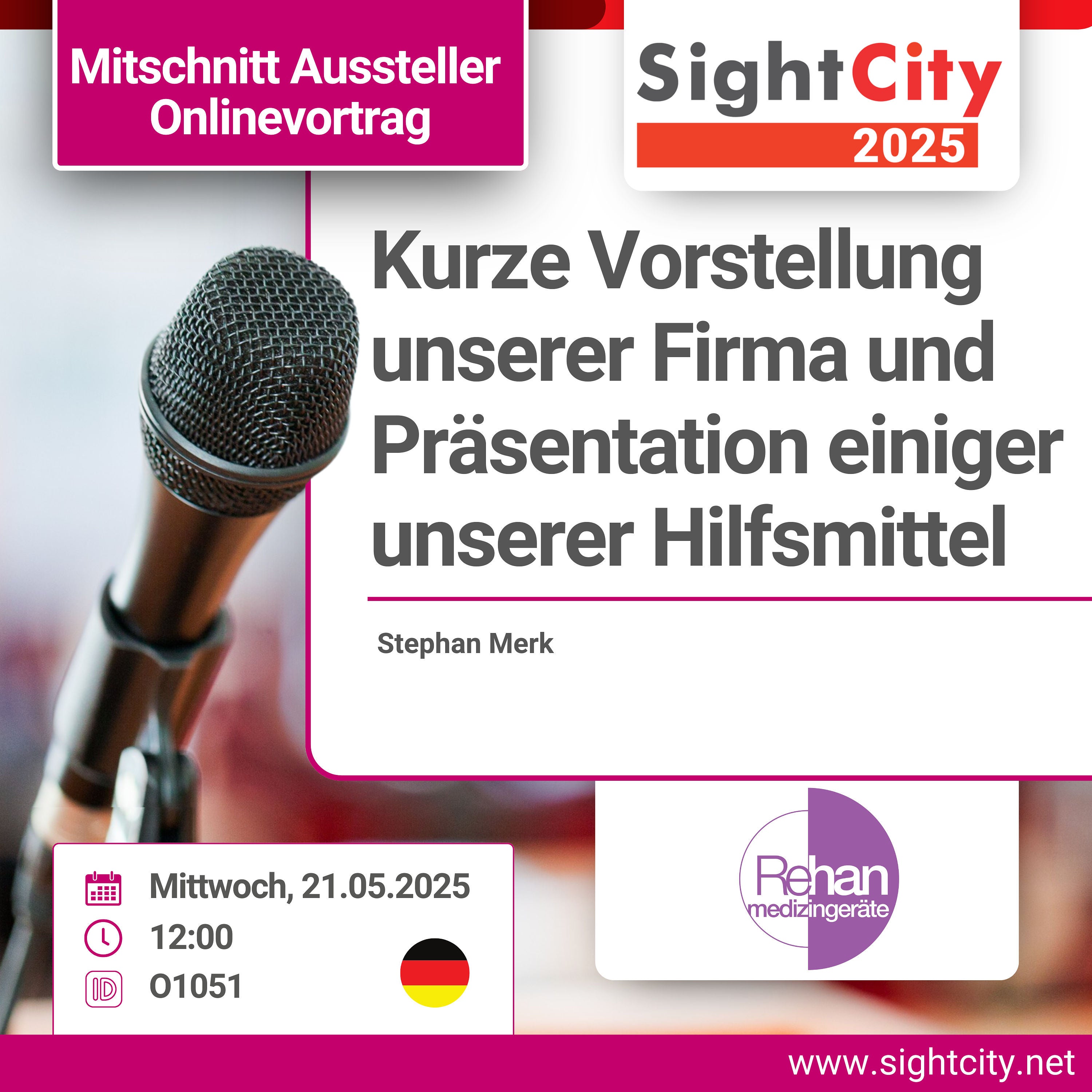 SightCity 2025: Kurze Vorstellung der Firma Rehan und Präsentation einiger ihrer Hilfsmittel