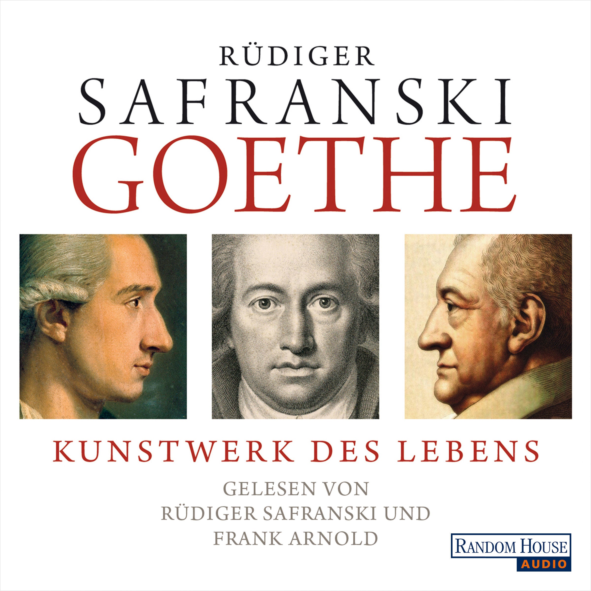 Goethe. Kunstwerk des Lebens