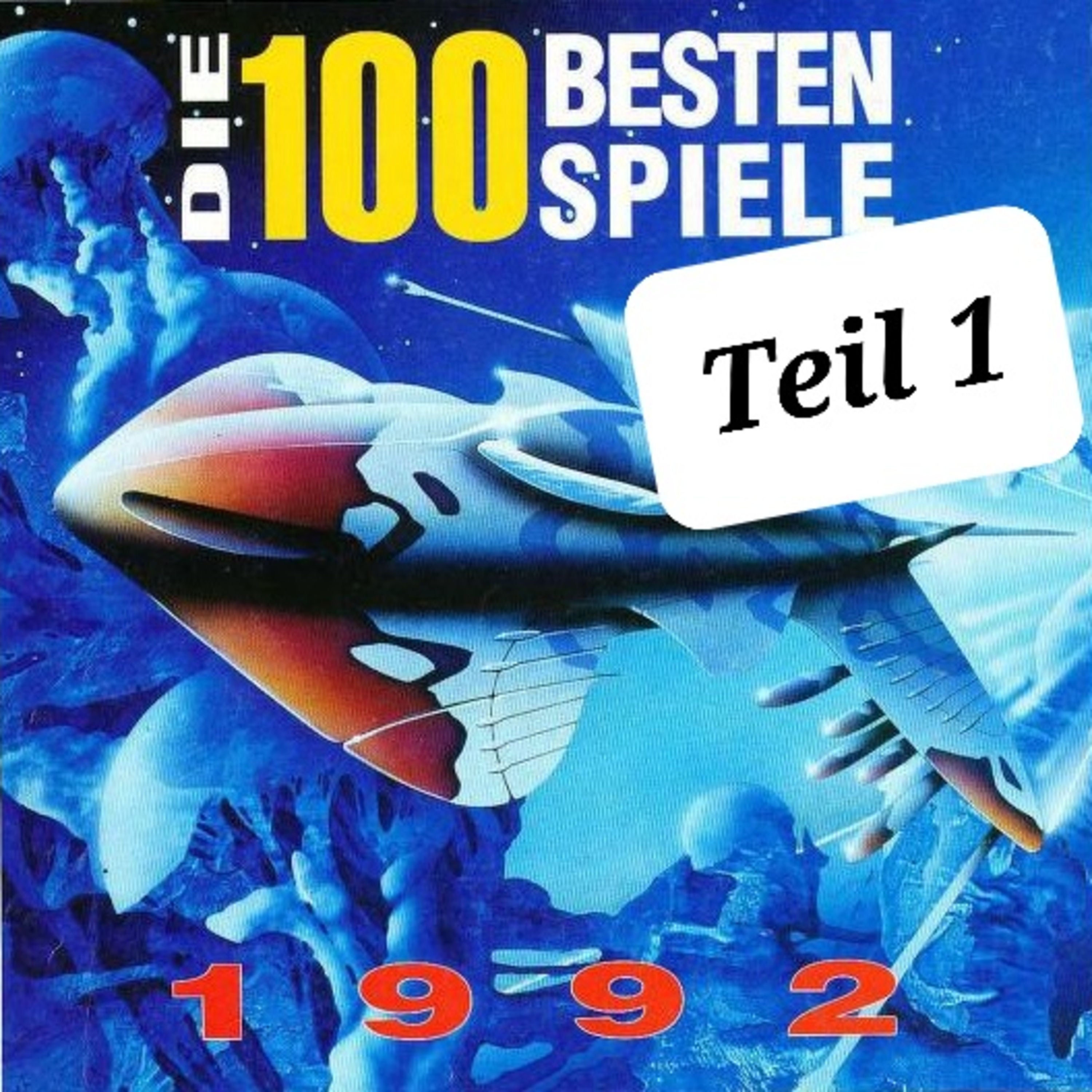 Folge 125a: Durchgeblättert: Power Play: Die 100 Besten Spiele 1992 TEIL 1