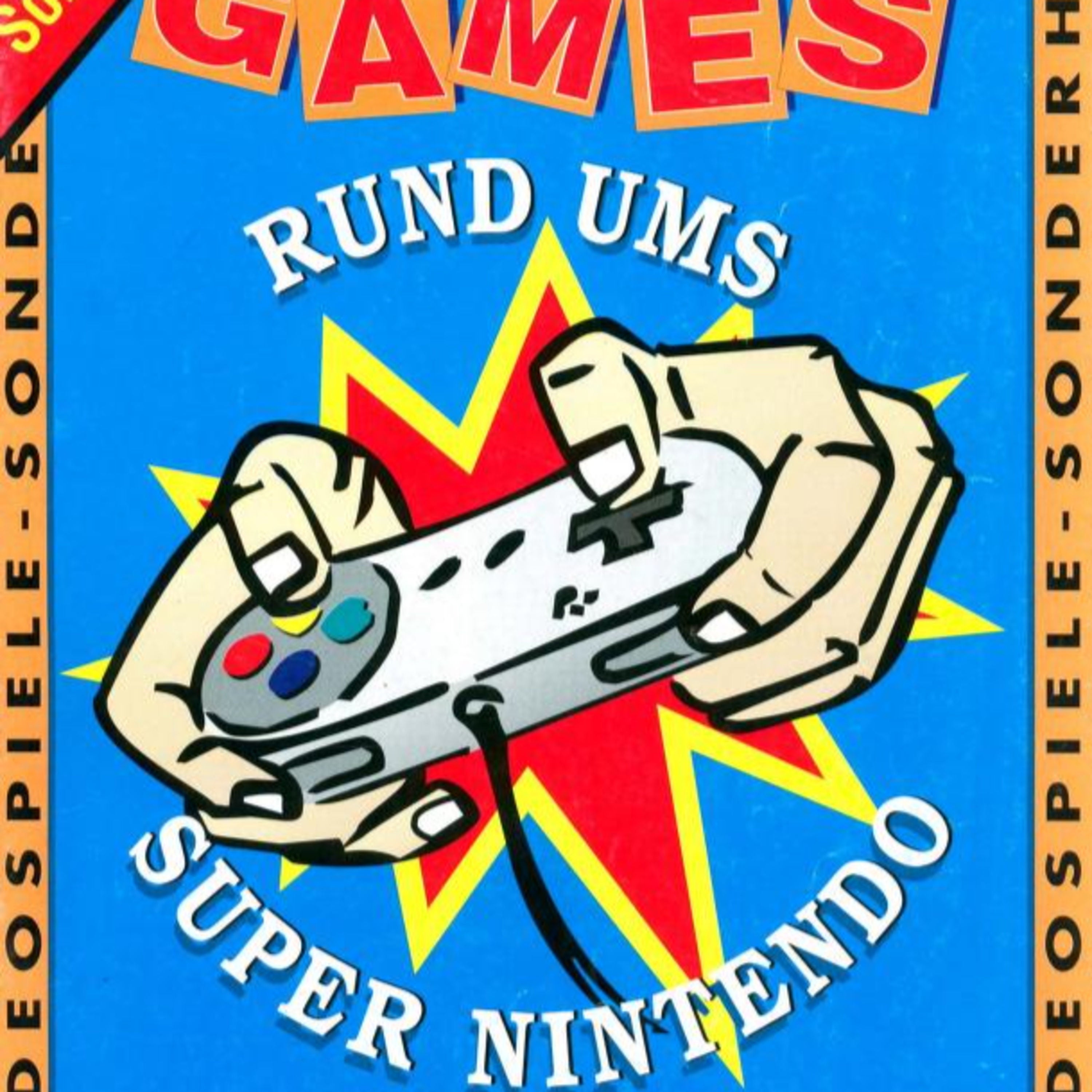 Folge 137: Durchgeblättert: VideoGames Sonderheft 3 SNES (mit Fabian Käufer)