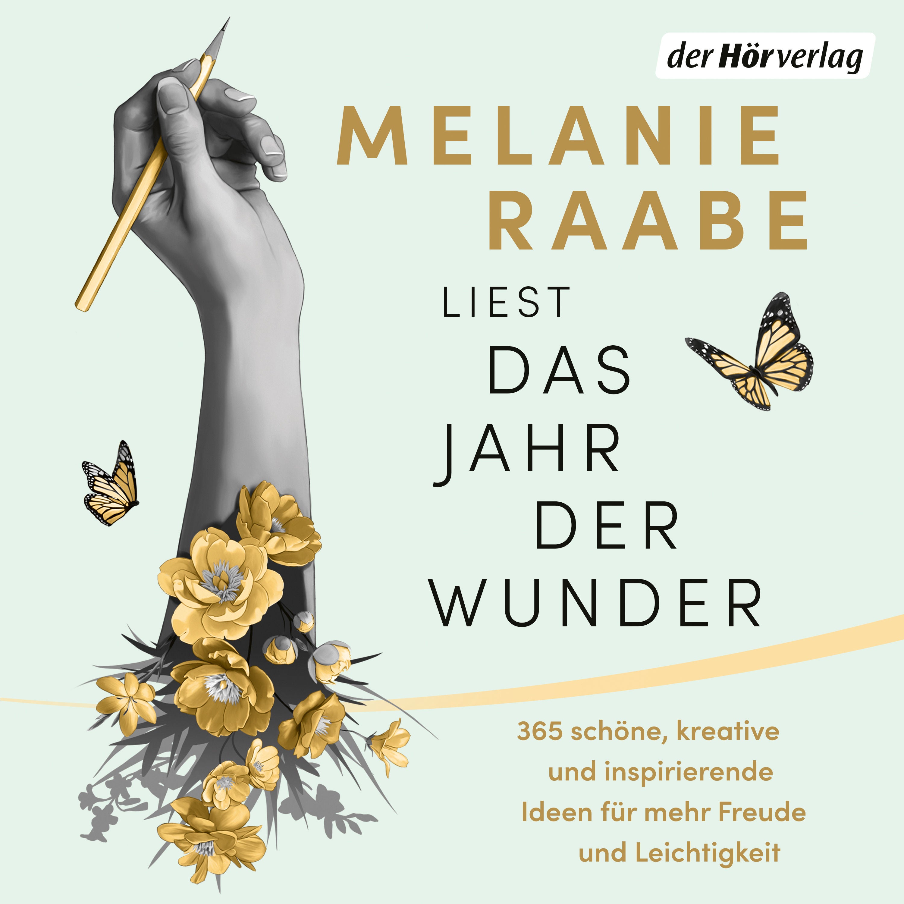 Das Jahr der Wunder