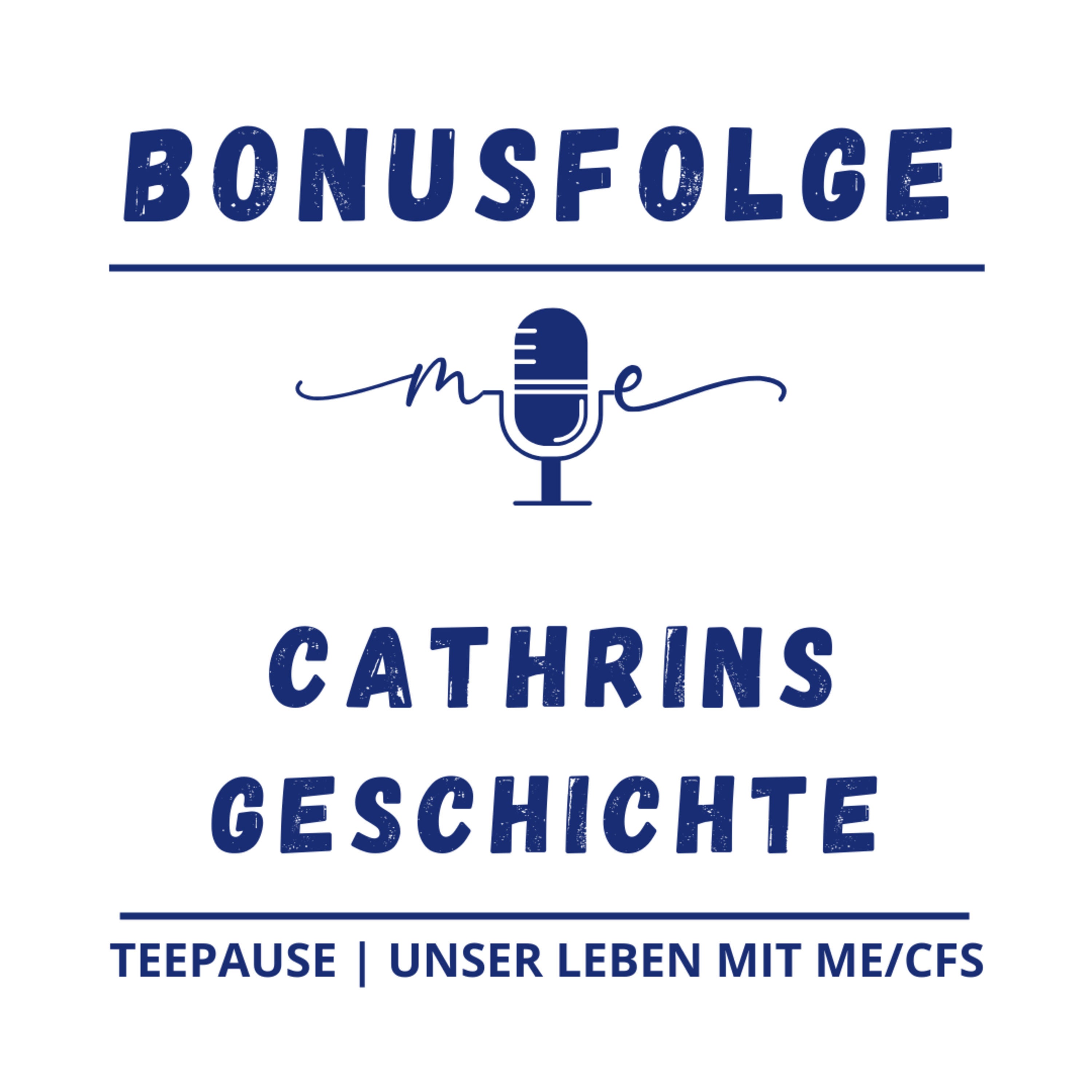Bonusfolge - Cathrins Krankengeschichte