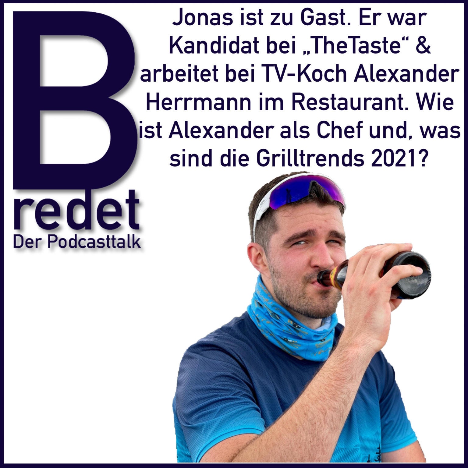 "TheTaste"-Teilnehmer Jonas ist wieder zu Gast. Mittlerweile arbeitet er bei Alexander Herrmann & gibt heute Grilltipps