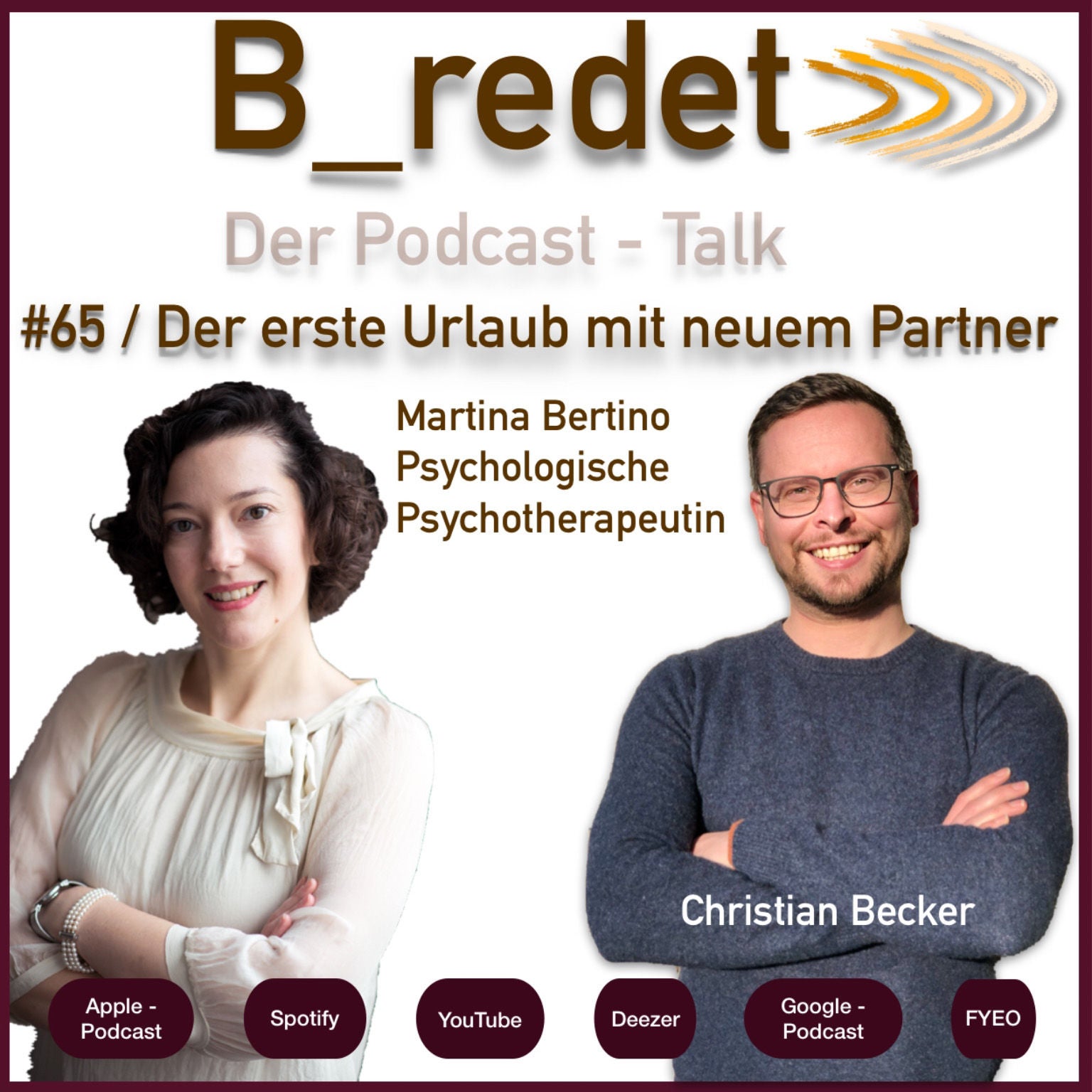 B_redet Psychologin Martina Bertino zum Thema: Der erste Urlaub mit neuem Partner und worauf man achten sollte!