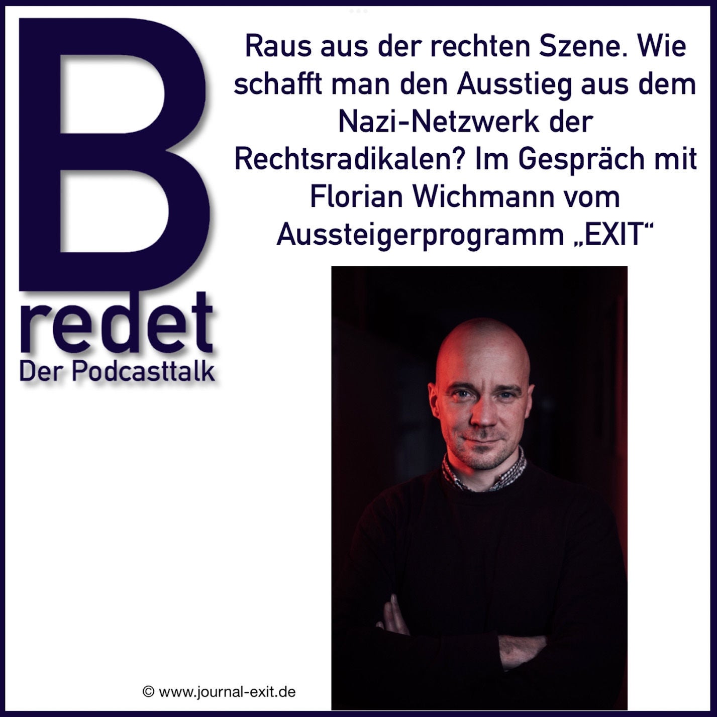 Raus aus der rechten Szene - Wie schafft man den Ausstieg aus dem Nazi-Netzwerk der Rechtsradikalen?