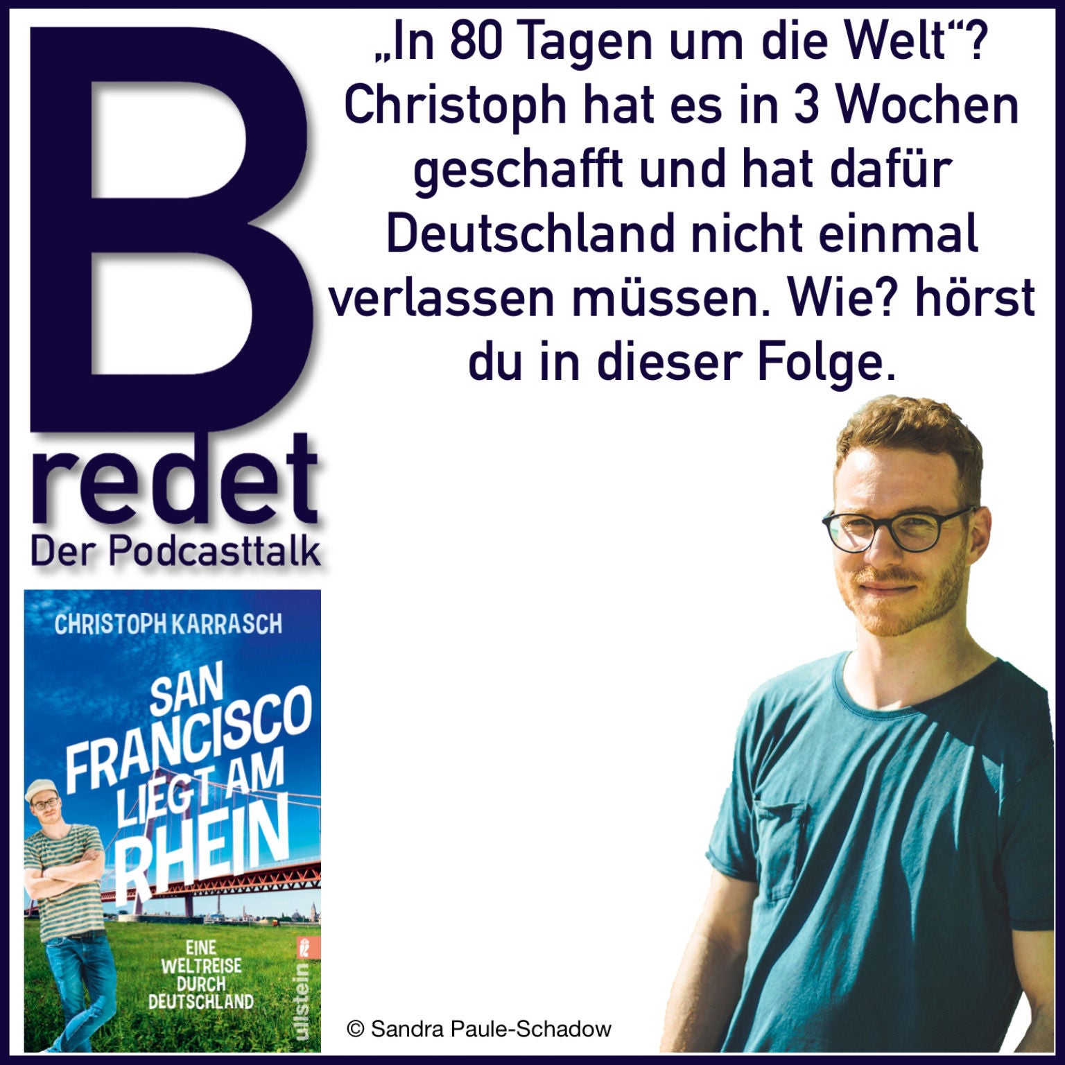 Christoph Karrasch hat es in 3 Wochen um die Welt geschafft zu reisen, innerhalb Deutschlands. Wie? Hörst du heute.