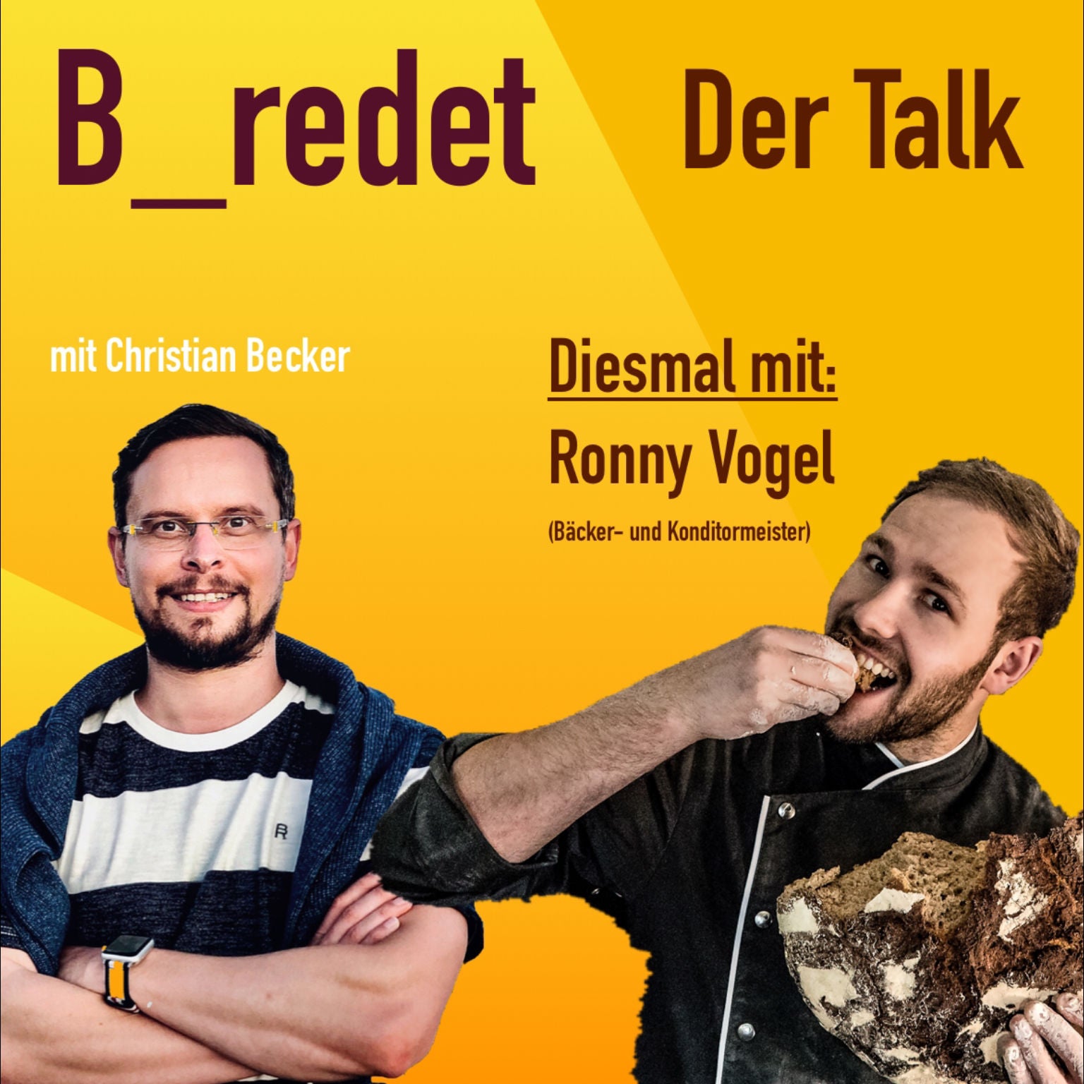 Folge 013 Ronny Vogel - Bäcker- und Konditormeister