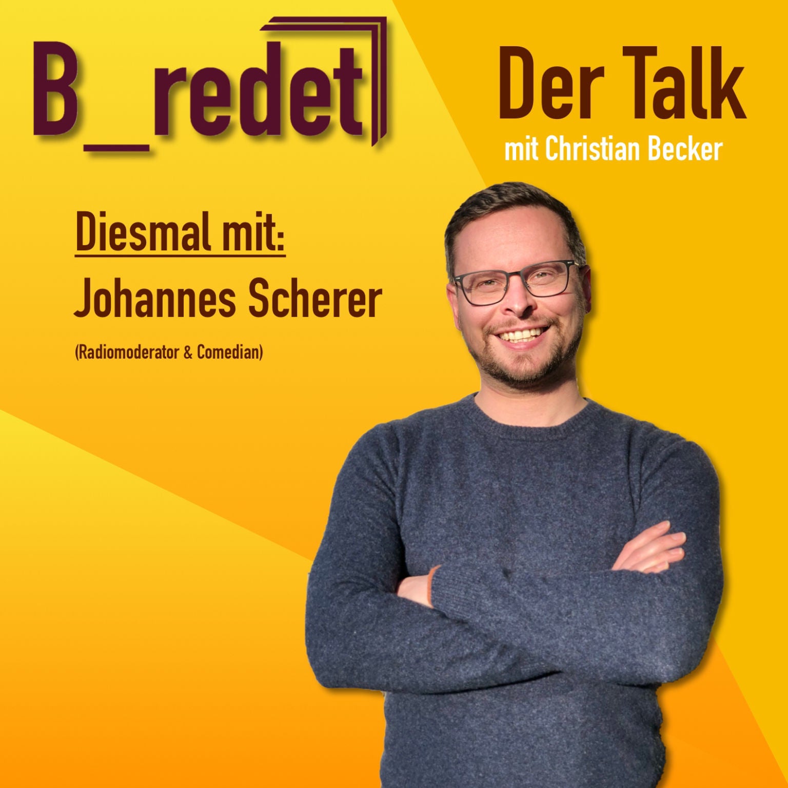 Folge 033 Johannes Scherer Comedian