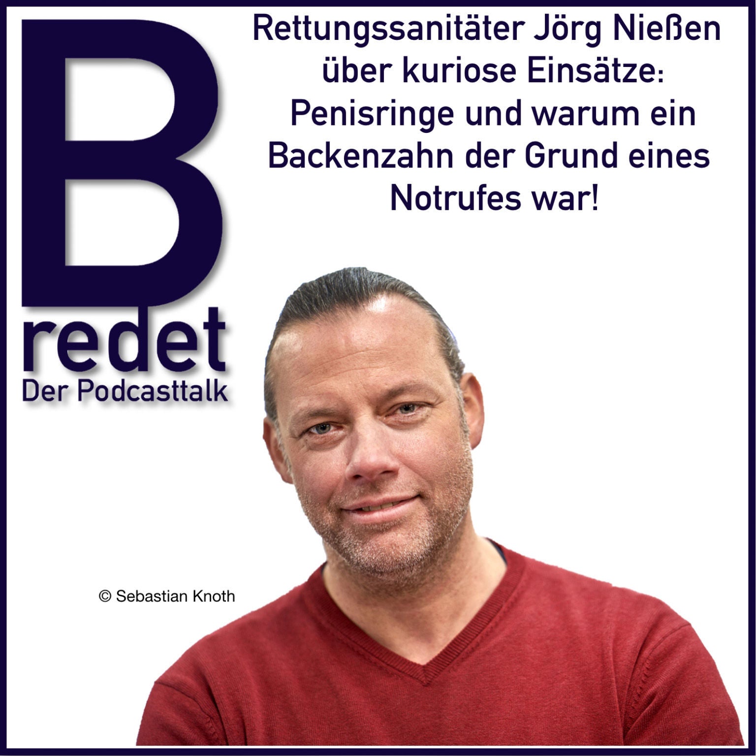 Rettungssanitäter Jörg über Penisringe im Krankenhaus und warum ein Backenzahn der Grund eines Notrufes war.