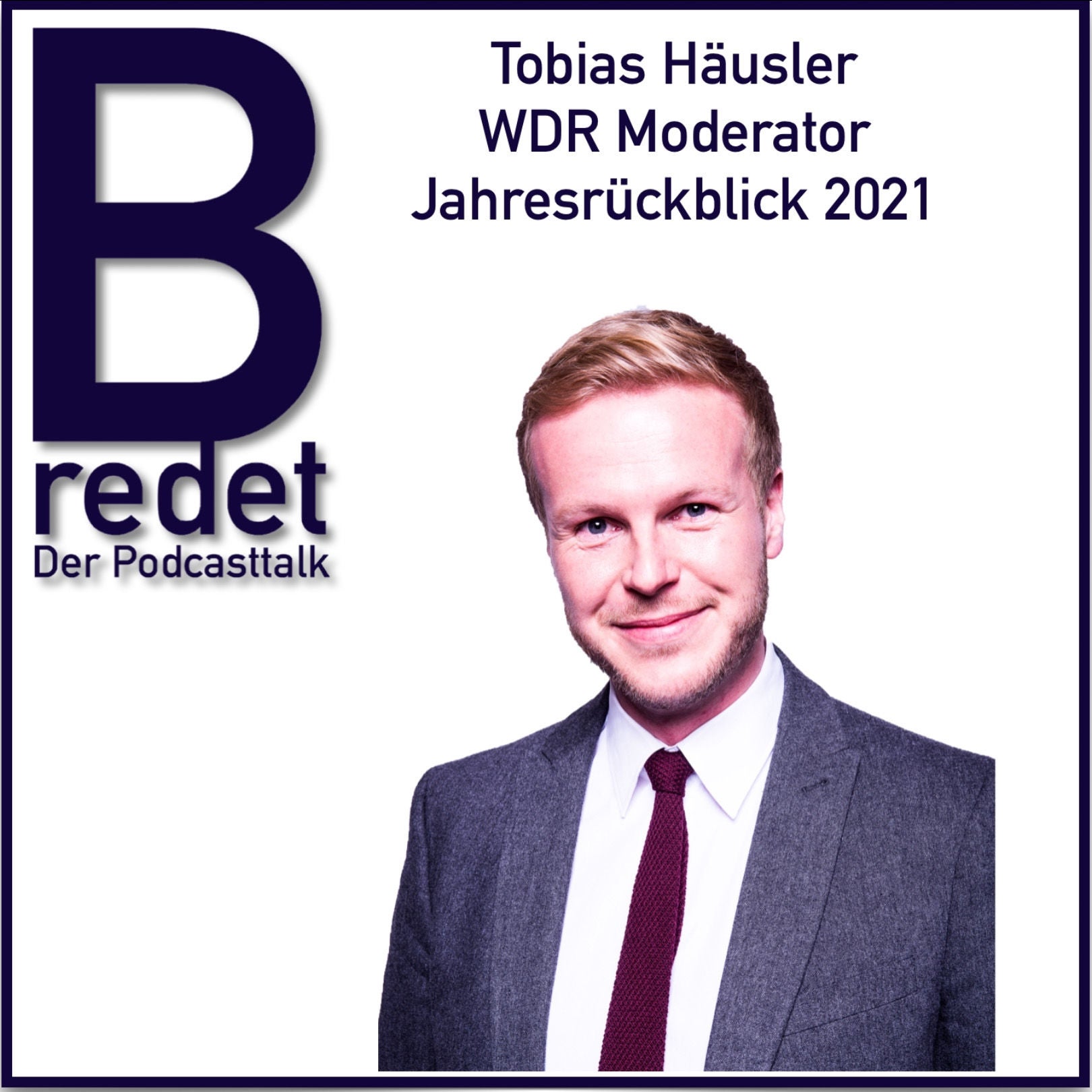 Der große und etwas andere Jahresrückblick 2021 mit TV Moderator Tobias Häusler