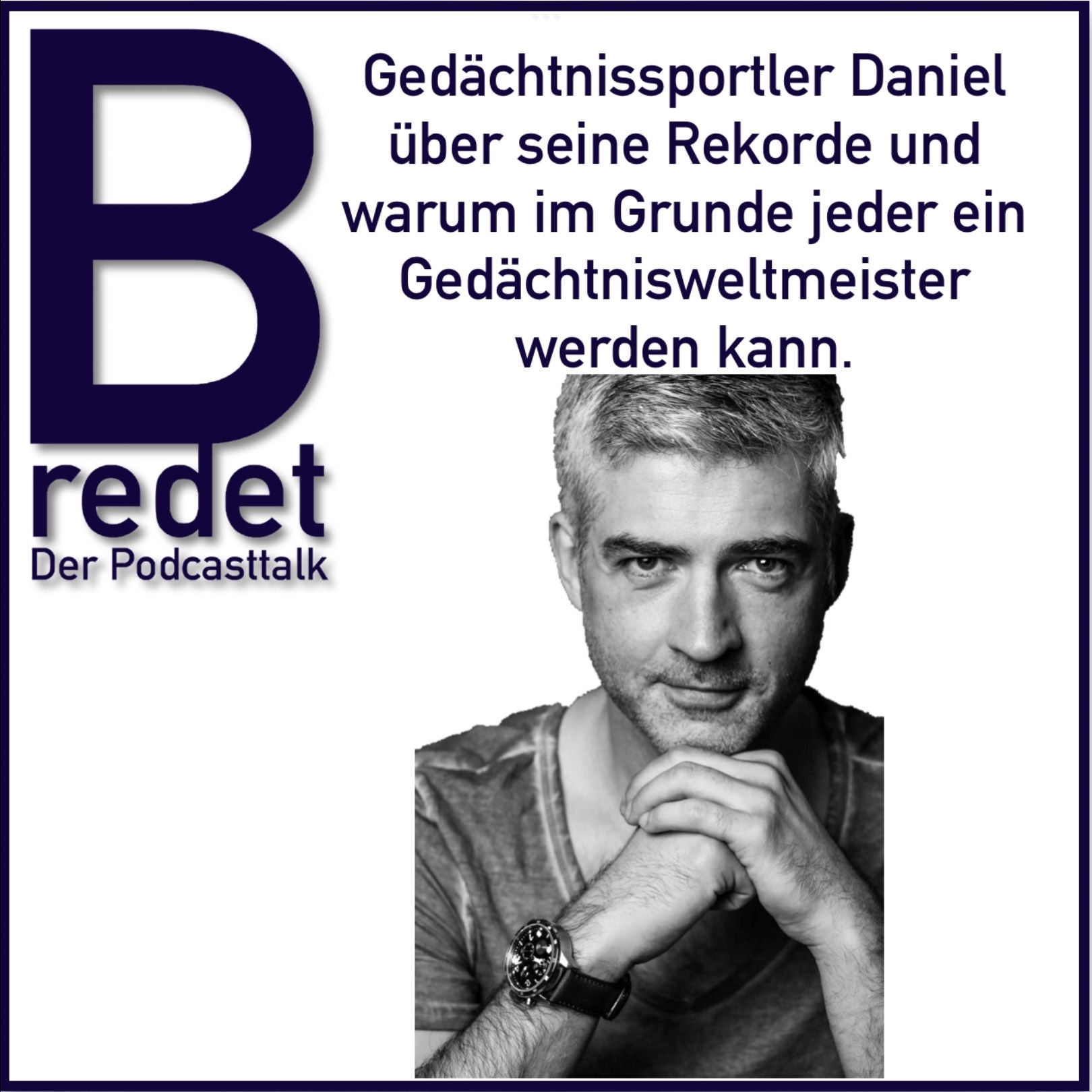 Gedächtnissportler Daniel über seine Rekorde und warum jeder im Grunde ein Gedächtnisweltmeister sein kann.