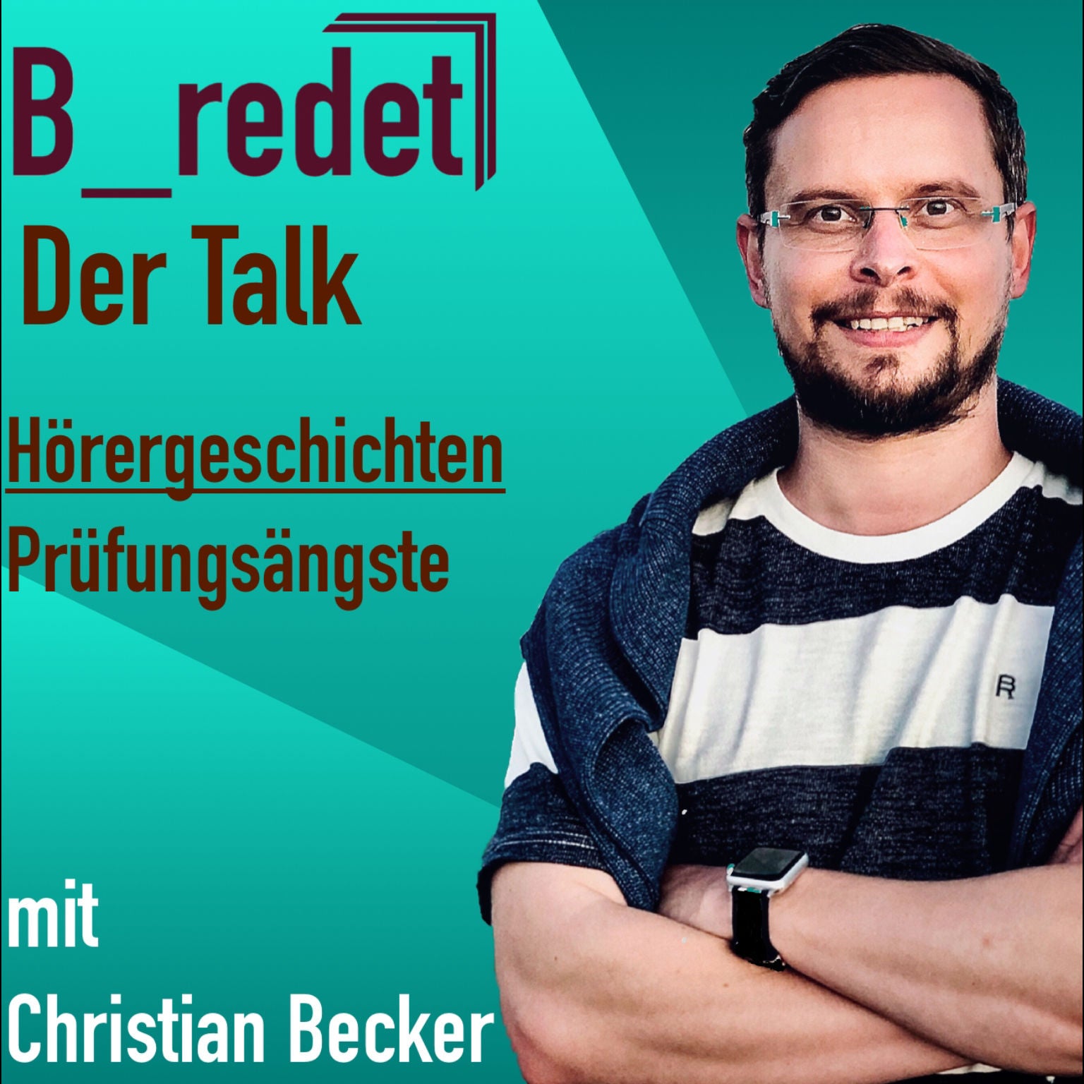 Folge 030 Hörerreaktionen Prüfungsängste