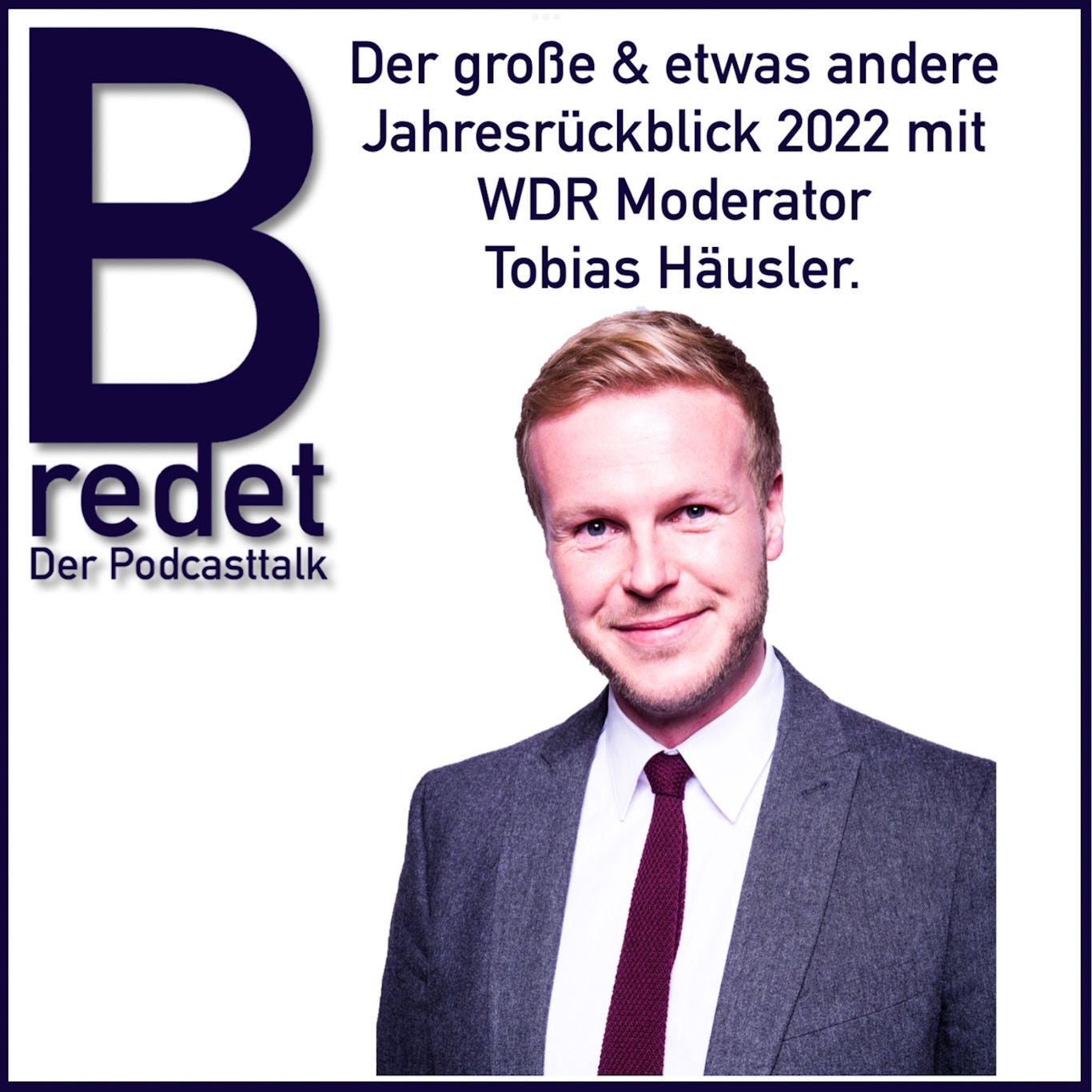 Der große und etwas andere Jahresrückblick 2022 mit WDR Moderator Tobias Häusler