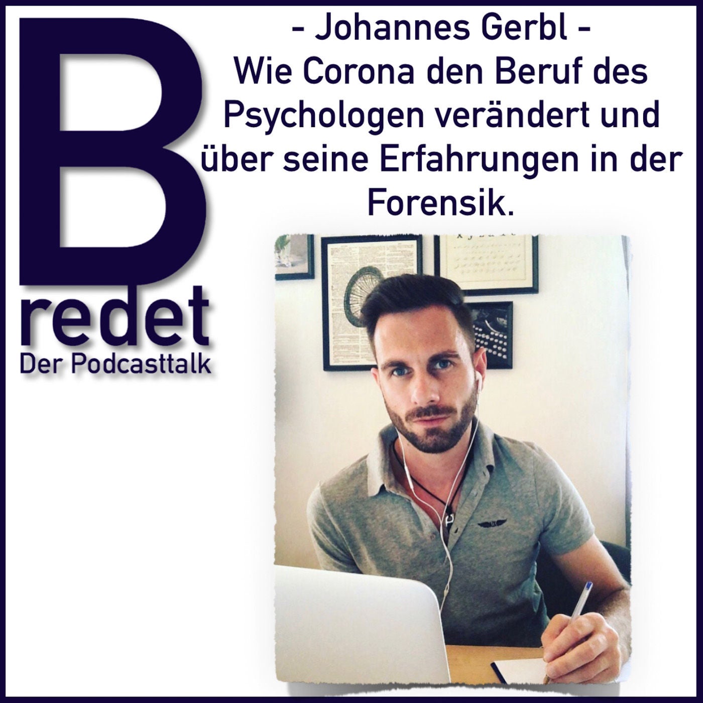 Psychologe Johannes Gerbl über Beratung via Videokonferenz, Corona und die Arbeit i.d. Forensik