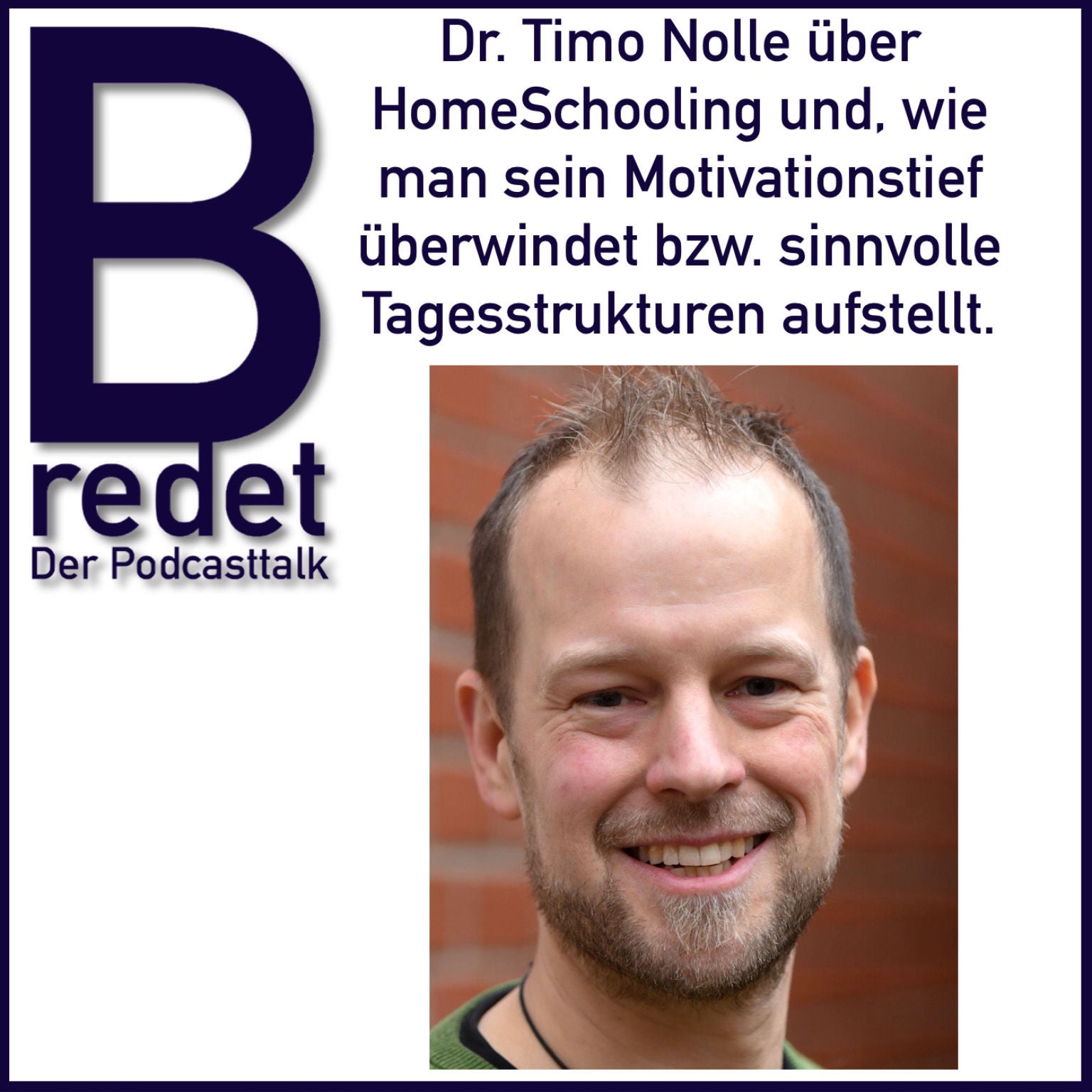 Dr. Timo Nolle spricht über HomeSchooling und, wie man sich selbst motiviert und warum Struktur für alle so wichtig ist.